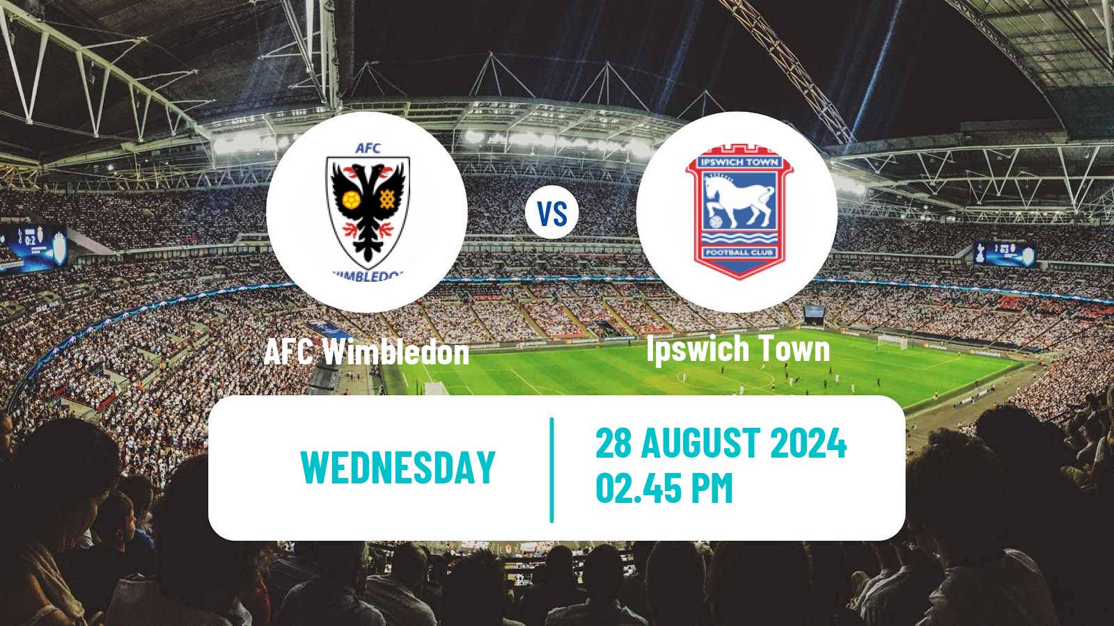 Soccer English League Cup AFC Wimbledon - Ipswich Town