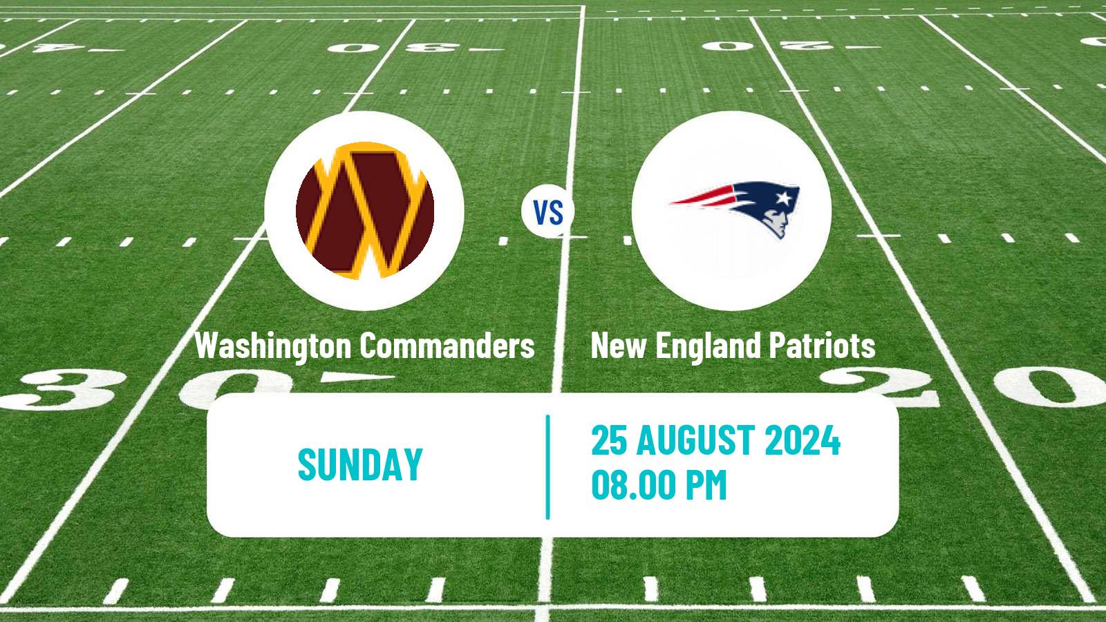 American football NFL Washington Commanders - New England Patriots