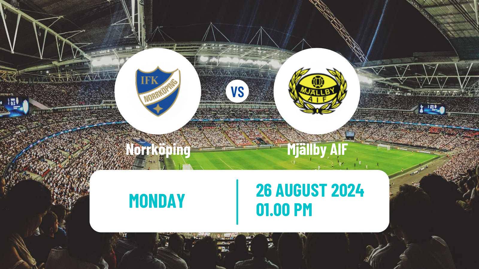 Soccer Swedish Allsvenskan Norrköping - Mjällby