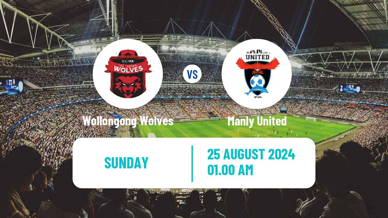 Soccer Australian NPL NSW Wollongong Wolves - Manly United