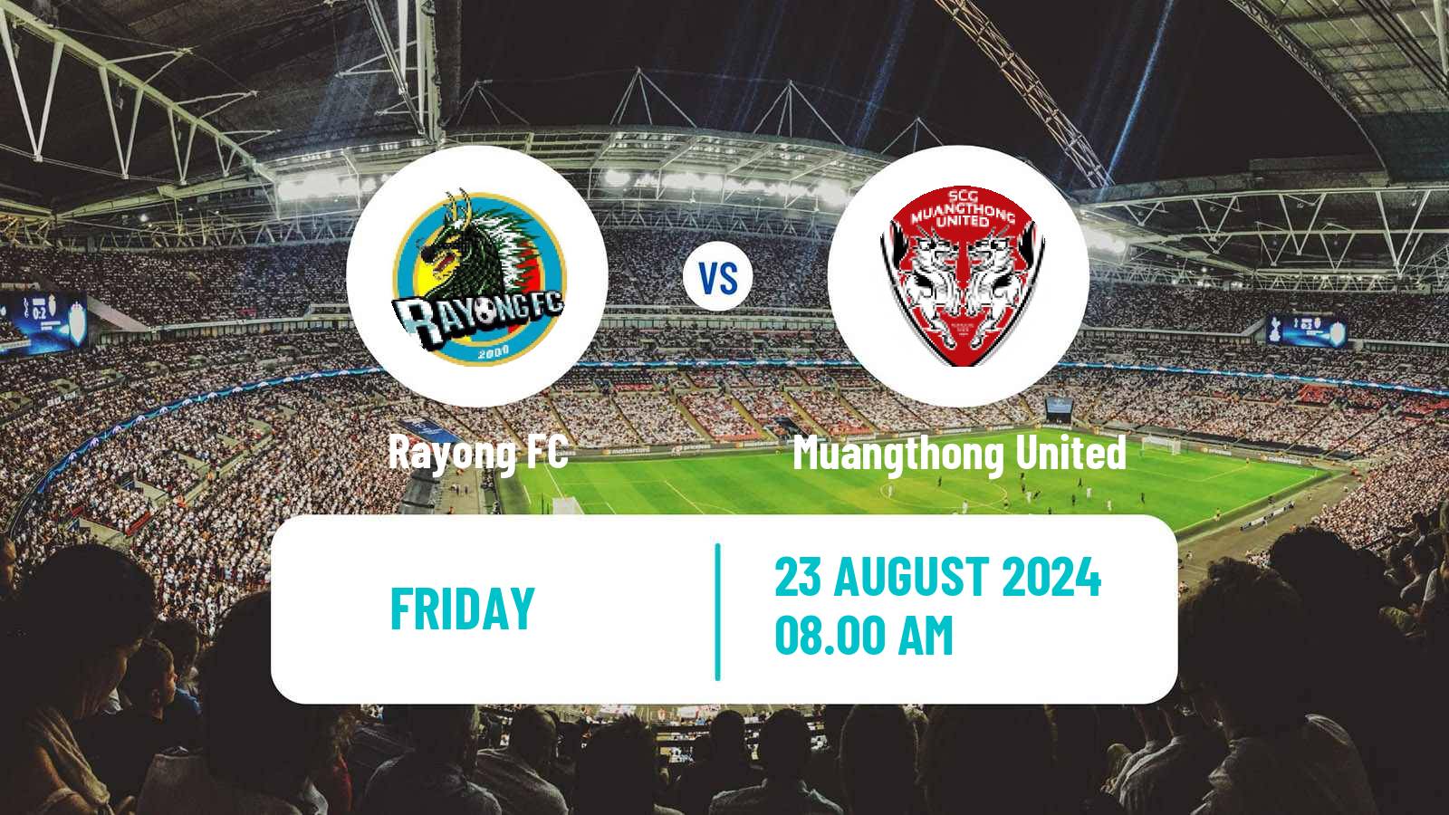 Soccer Thai League 1 Rayong FC - Muangthong United