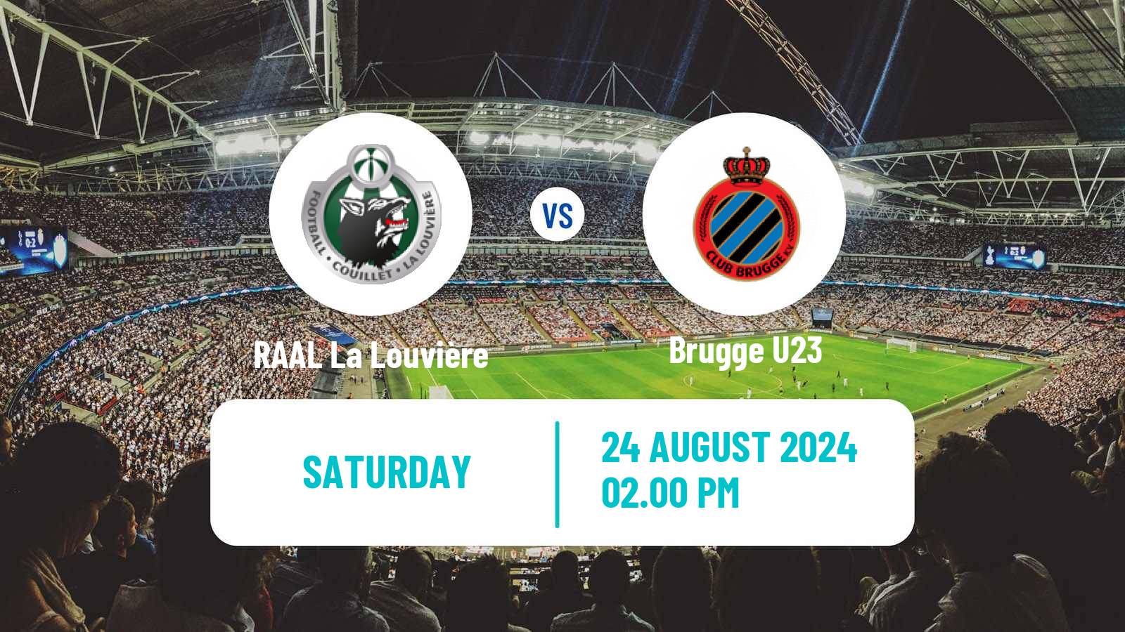 Soccer Belgian Сhallenger Pro League RAAL La Louvière - Brugge U23