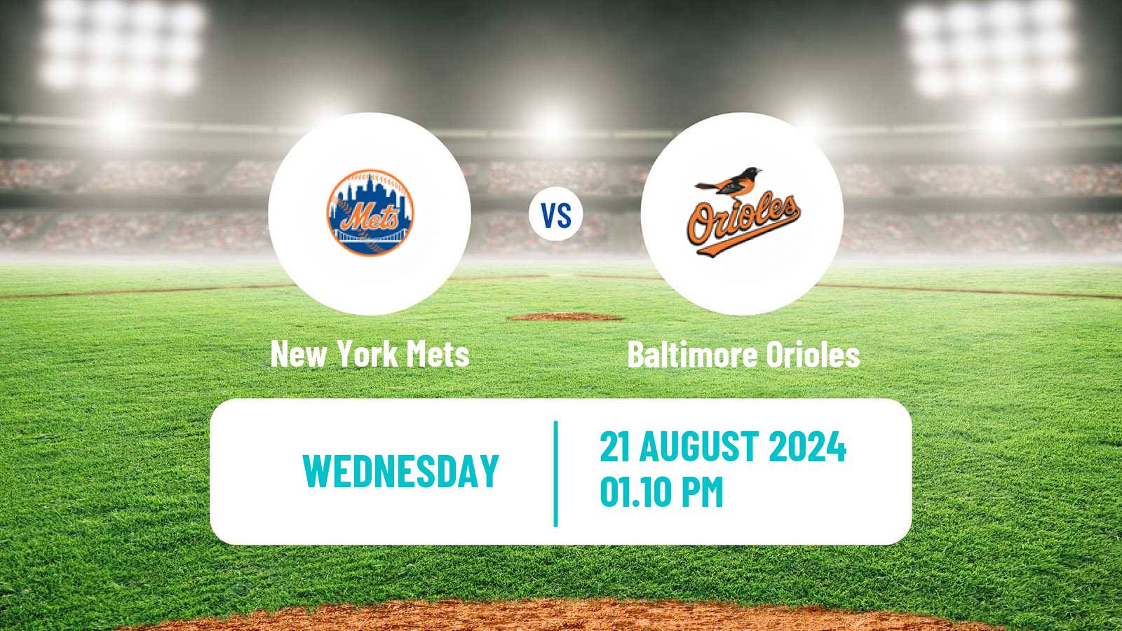 Baseball MLB New York Mets - Baltimore Orioles