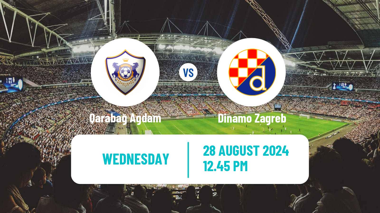 Soccer UEFA Champions League Qarabağ Agdam - Dinamo Zagreb