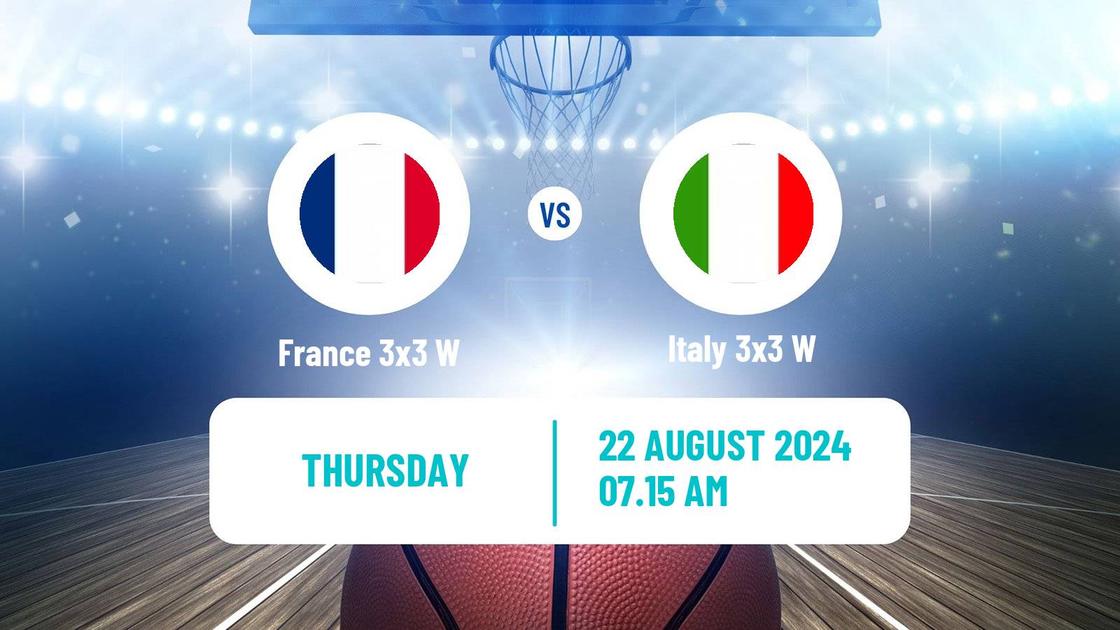 Basketball Europe Cup Basketball 3x3 Women France 3x3 W - Italy 3x3 W