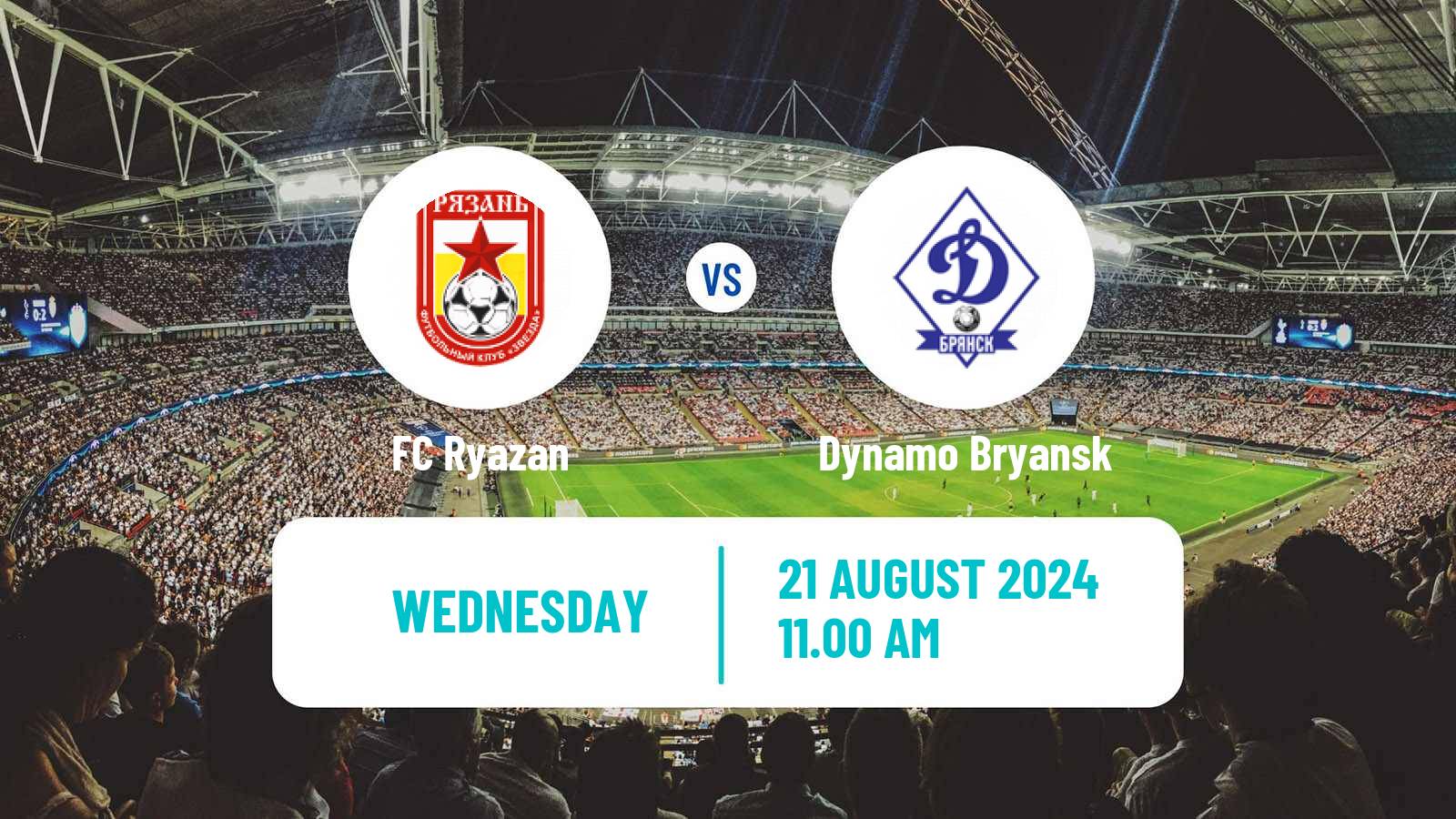 Soccer Russian Cup Ryazan - Dynamo Bryansk