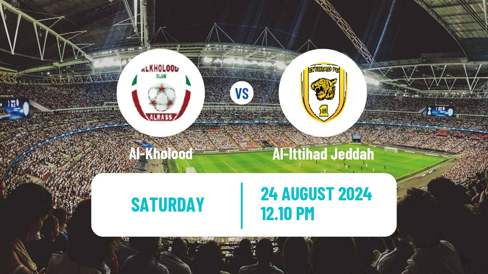 Soccer Saudi Professional League Al-Kholood - Al-Ittihad Jeddah