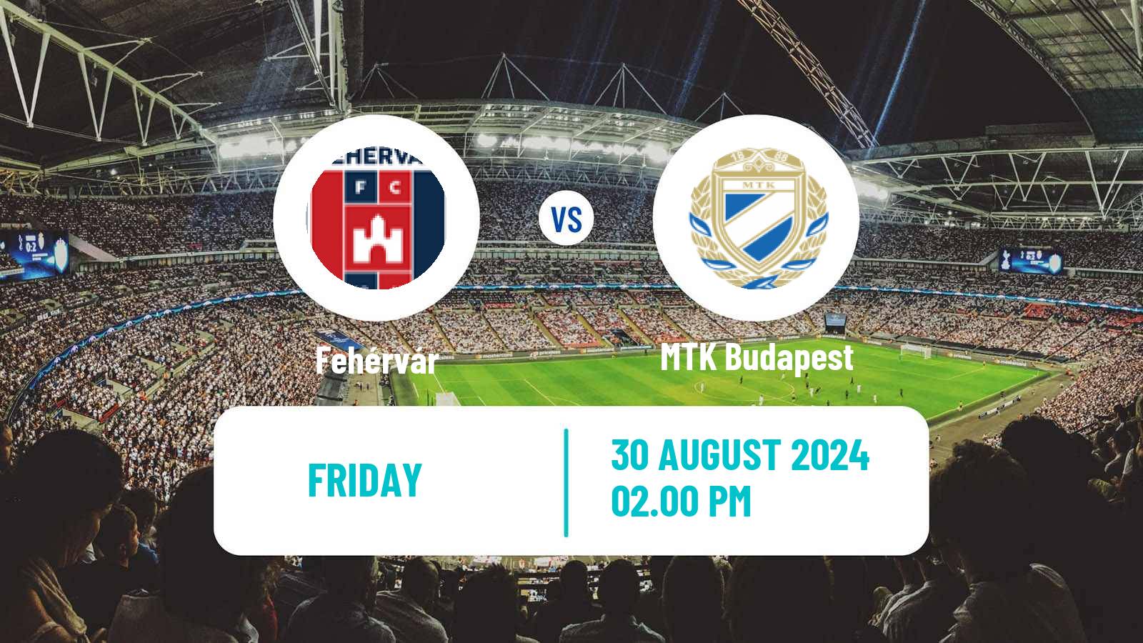 Soccer Hungarian NB I Fehérvár - MTK Budapest