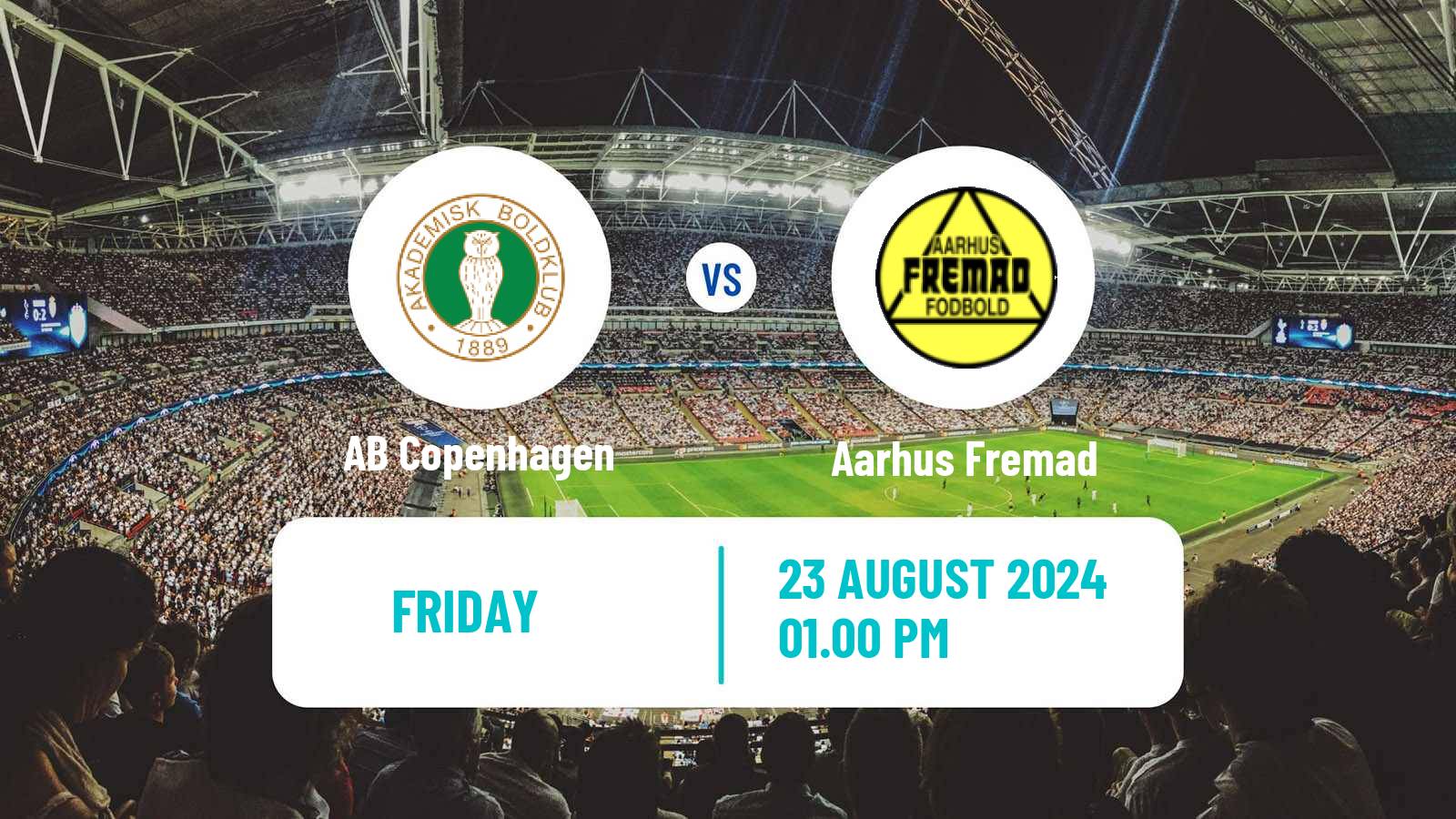 Soccer Danish 2 Division AB Copenhagen - Aarhus Fremad