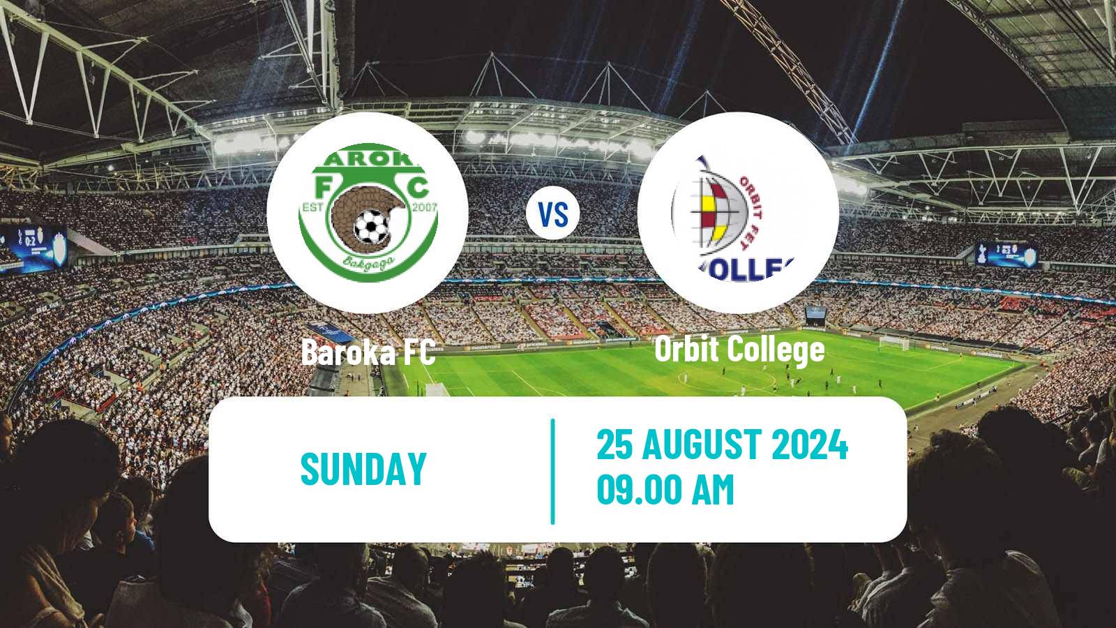 Soccer South African First Division Baroka - Orbit College