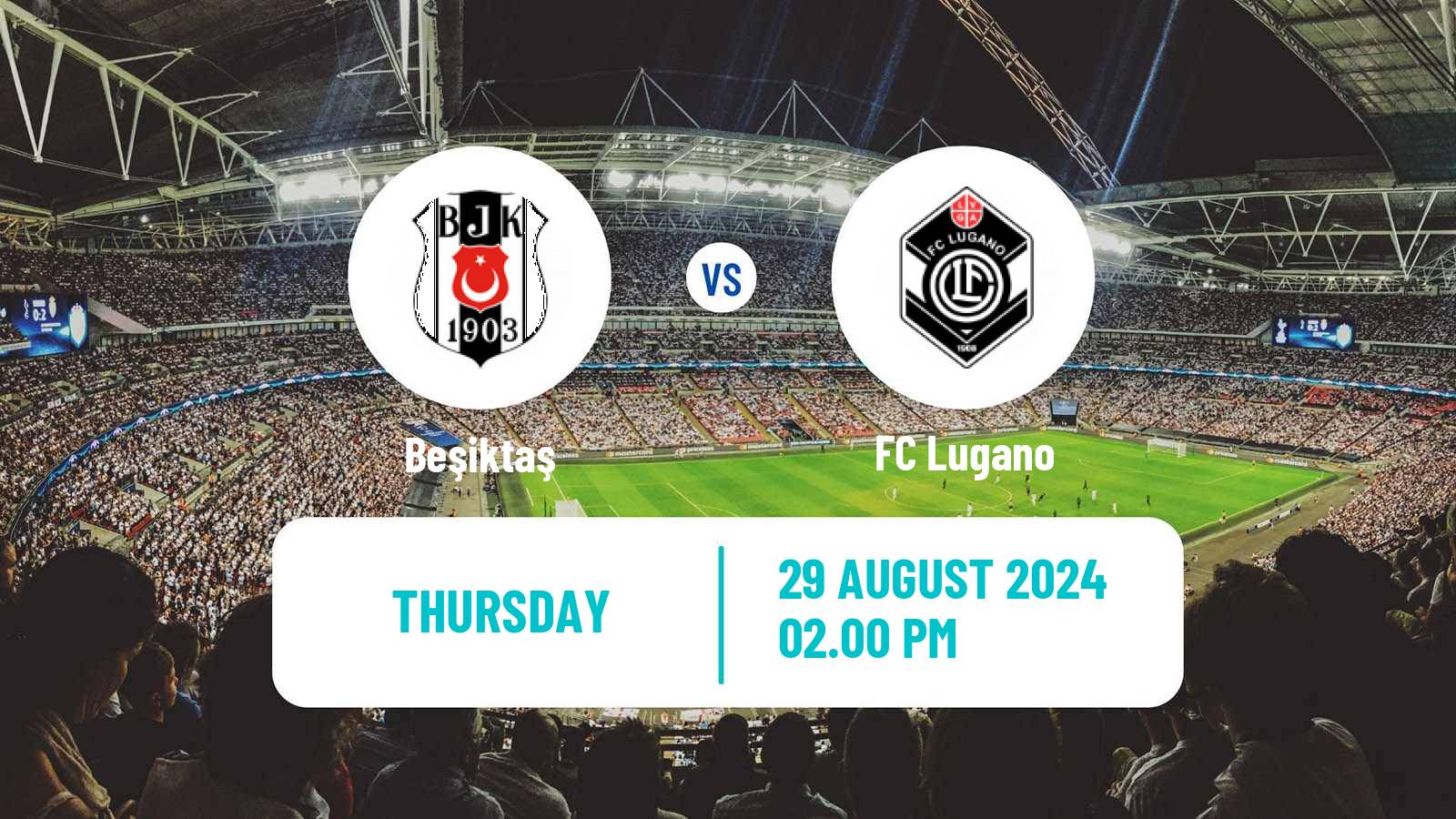 Soccer UEFA Europa League Beşiktaş - Lugano