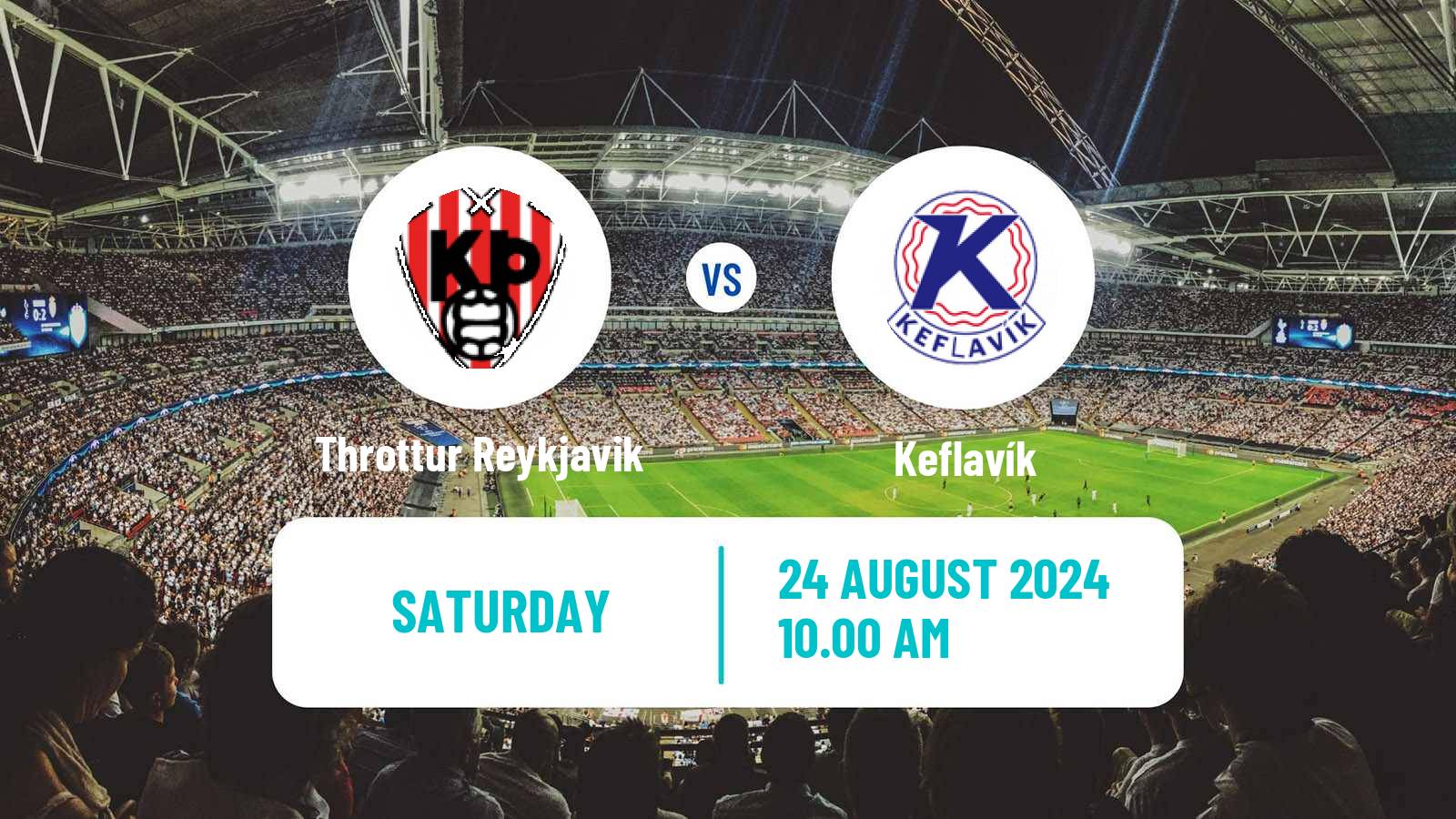 Soccer Icelandic Lengjudeildin Throttur Reykjavik - Keflavík