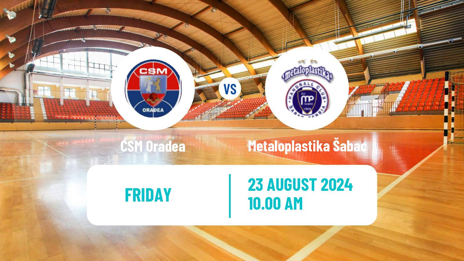 Handball Club Friendly Hanbdall CSM Oradea - Metaloplastika Šabac