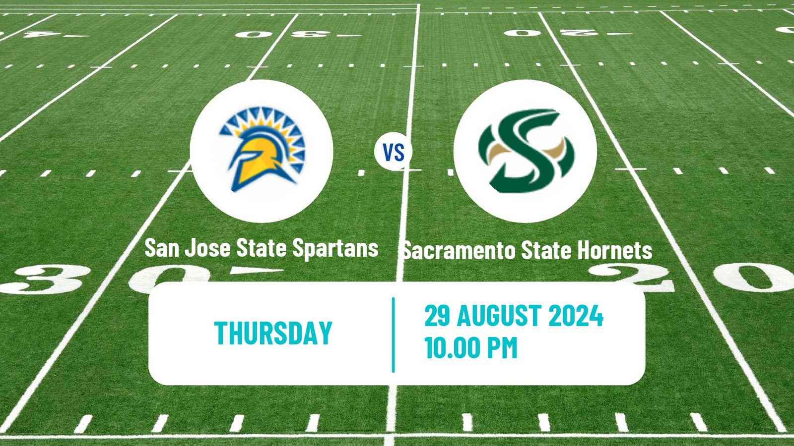 American football NCAA College Football San Jose State Spartans - Sacramento State Hornets