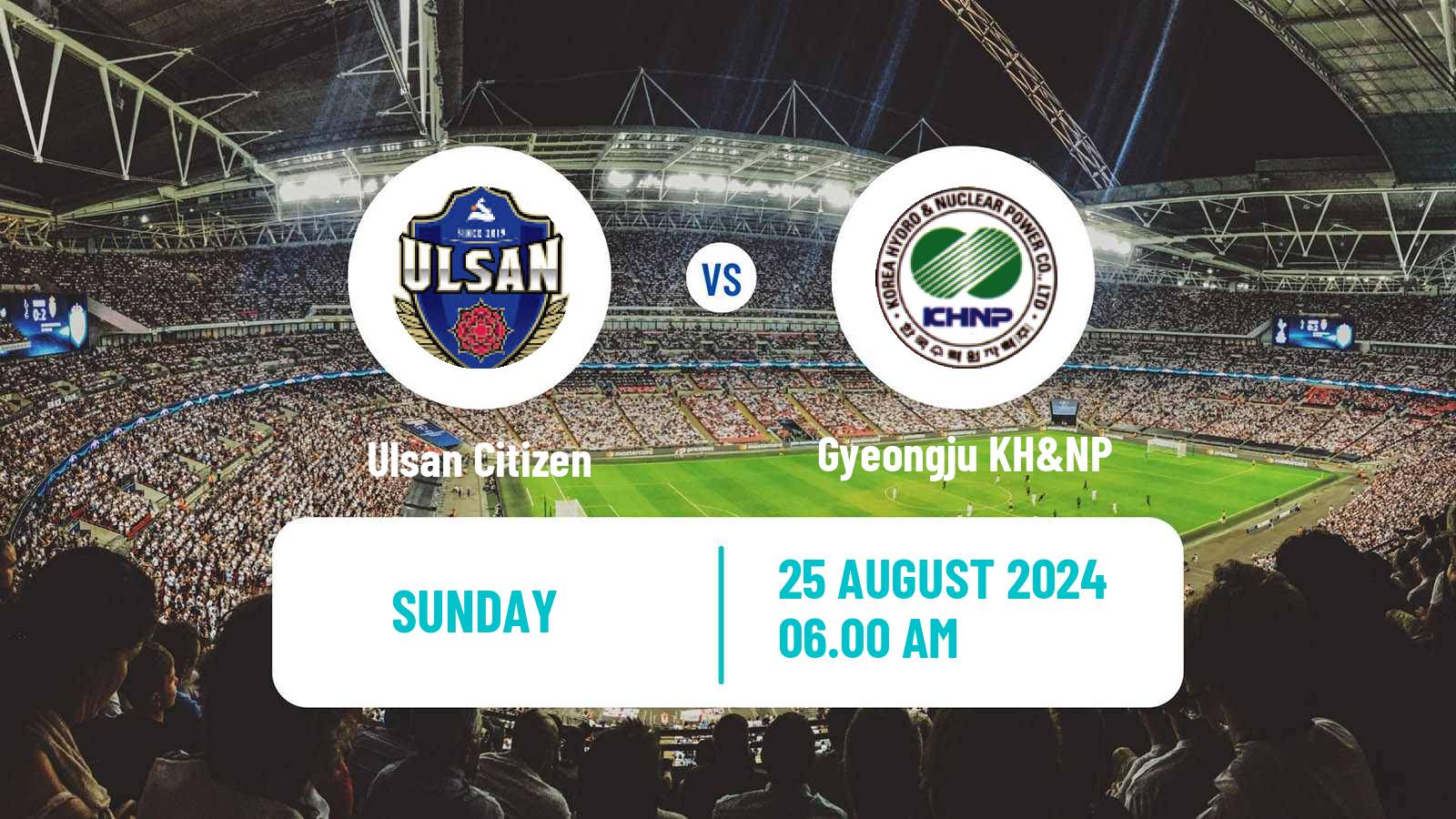 Soccer South Korean K3 League Ulsan Citizen - Gyeongju KH&NP