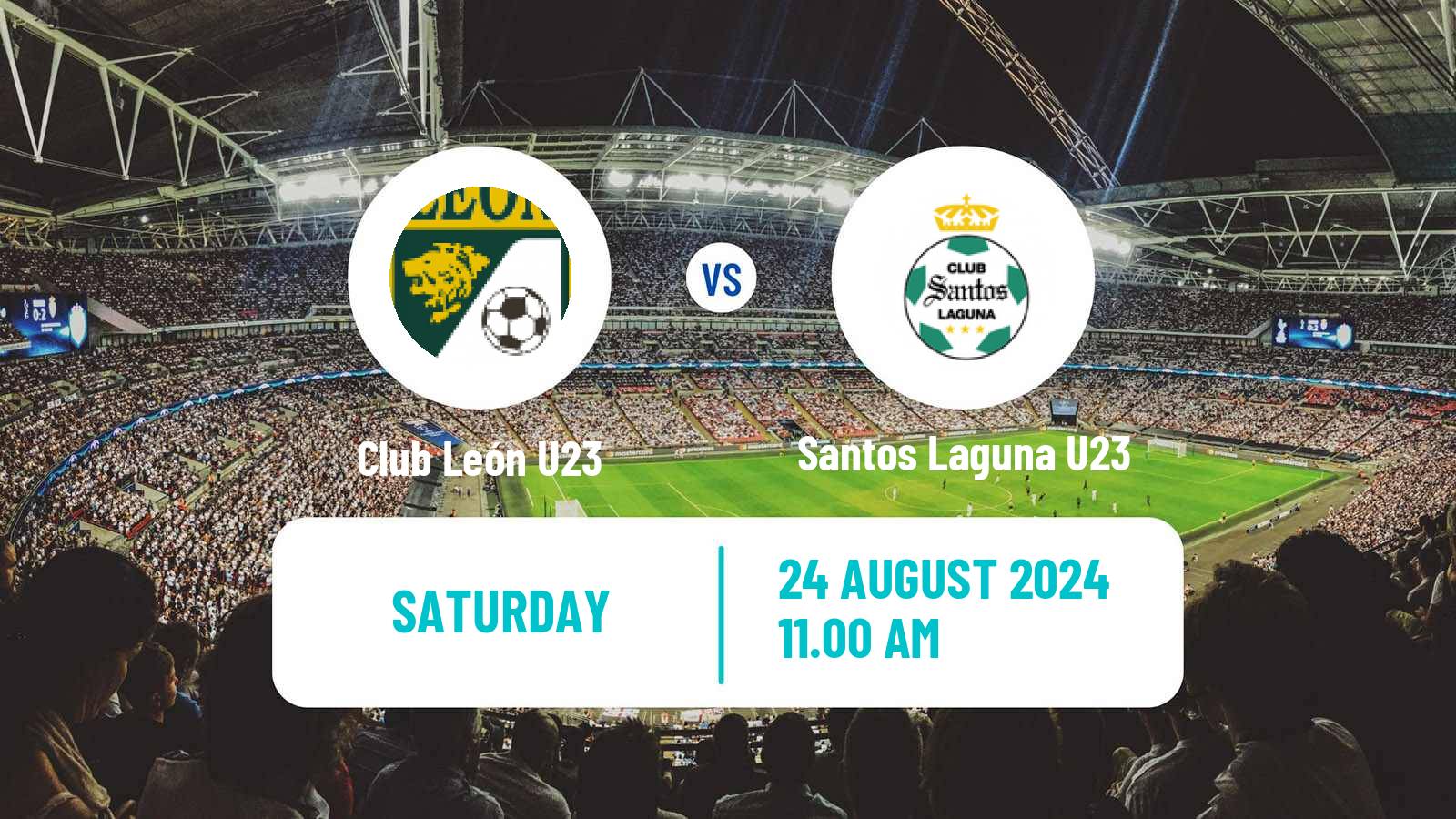 Soccer Mexican Liga MX U23 Club León U23 - Santos Laguna U23