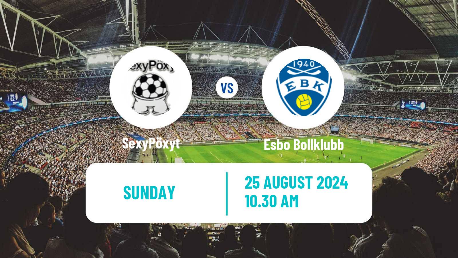 Soccer Finnish Kakkonen Group B SexyPöxyt - Esbo Bollklubb