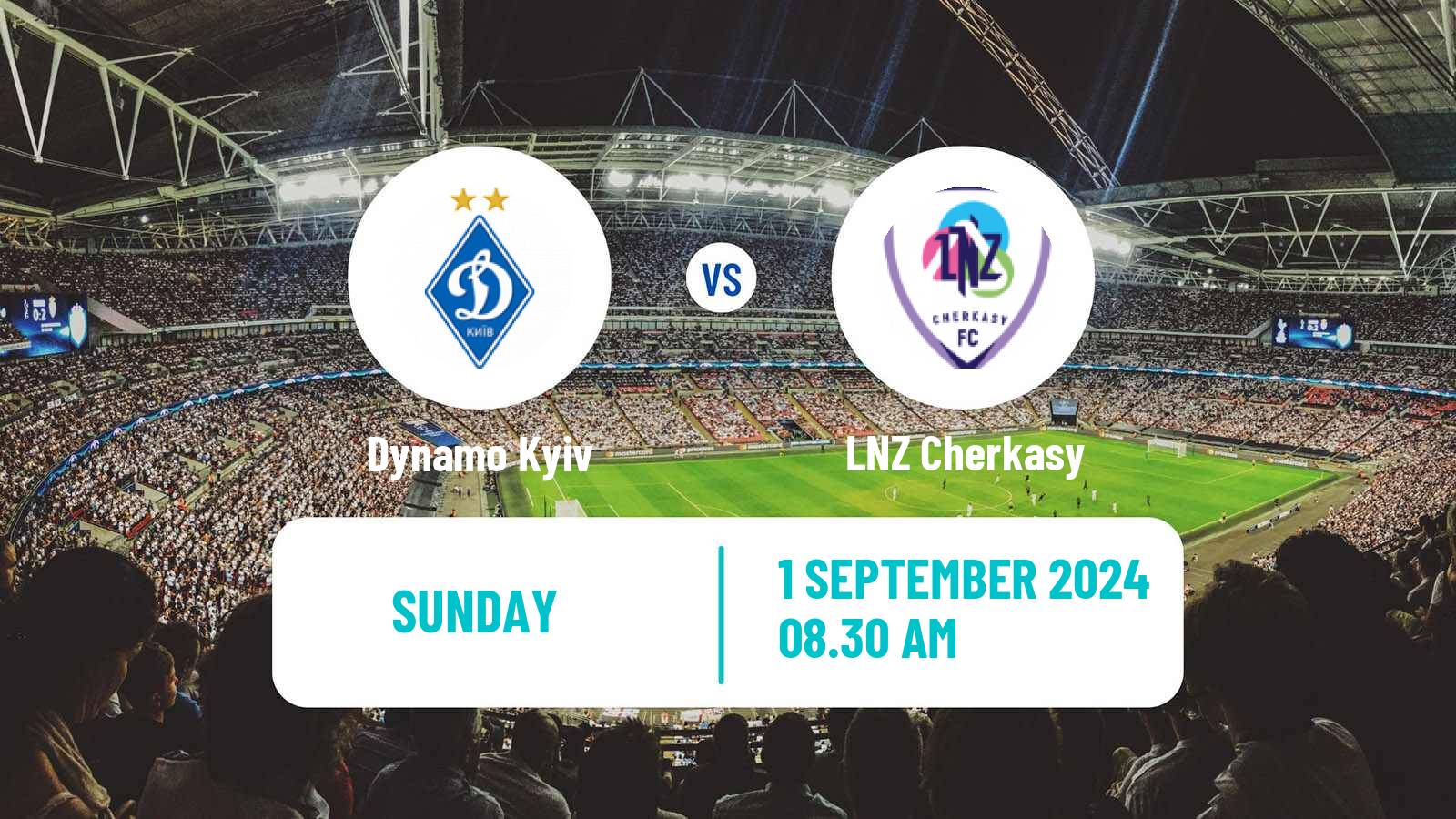 Soccer Ukrainian Premier League Dynamo Kyiv - LNZ Cherkasy