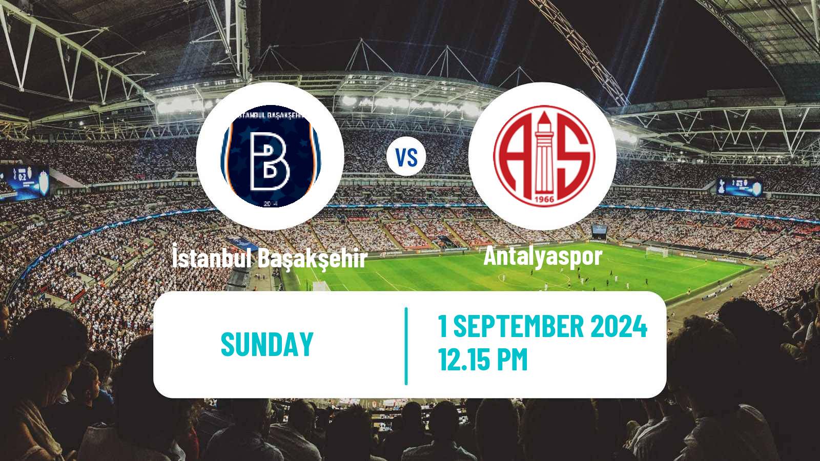 Soccer Turkish Super League İstanbul Başakşehir - Antalyaspor