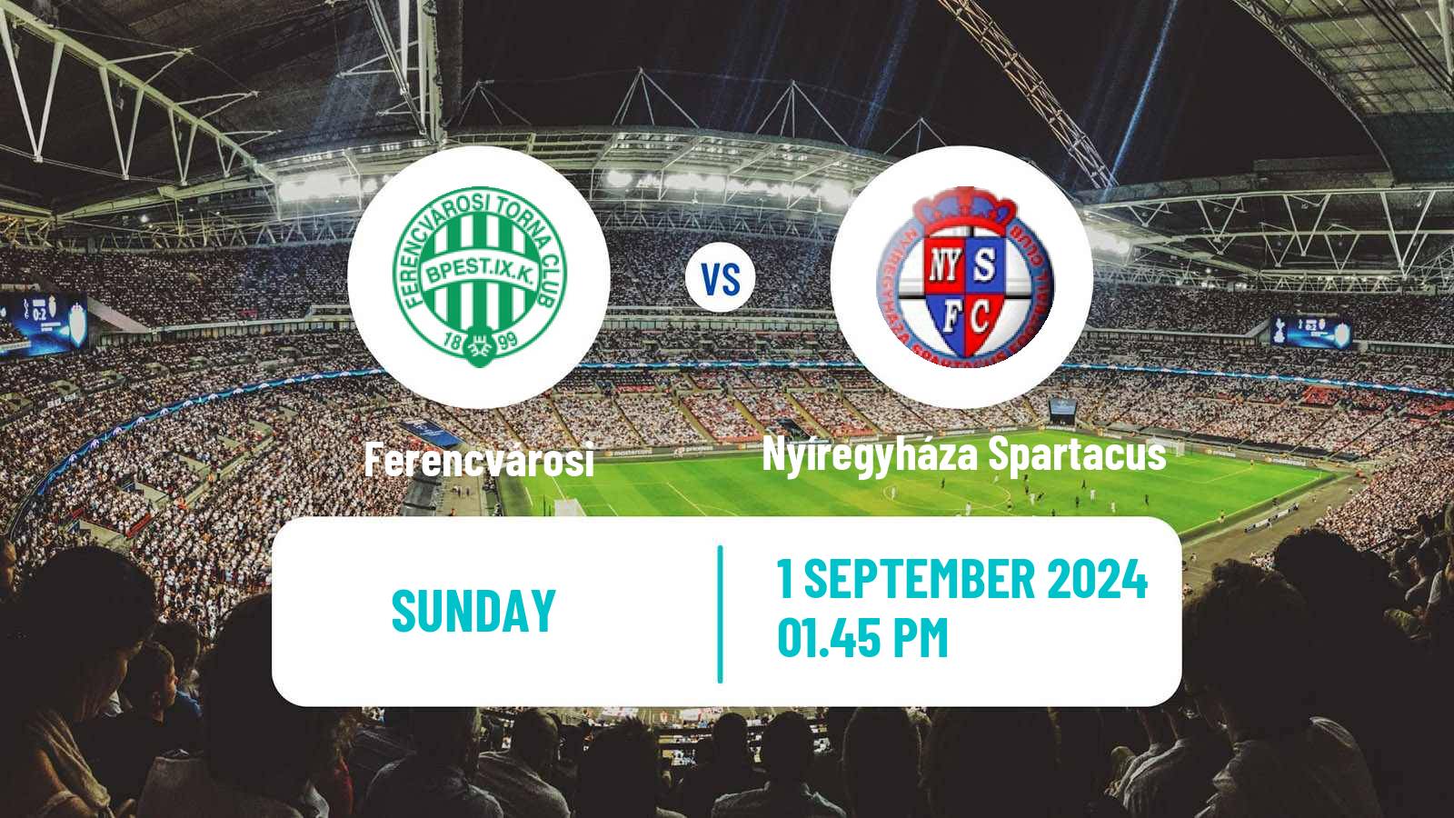 Soccer Hungarian NB I Ferencvárosi - Nyíregyháza Spartacus