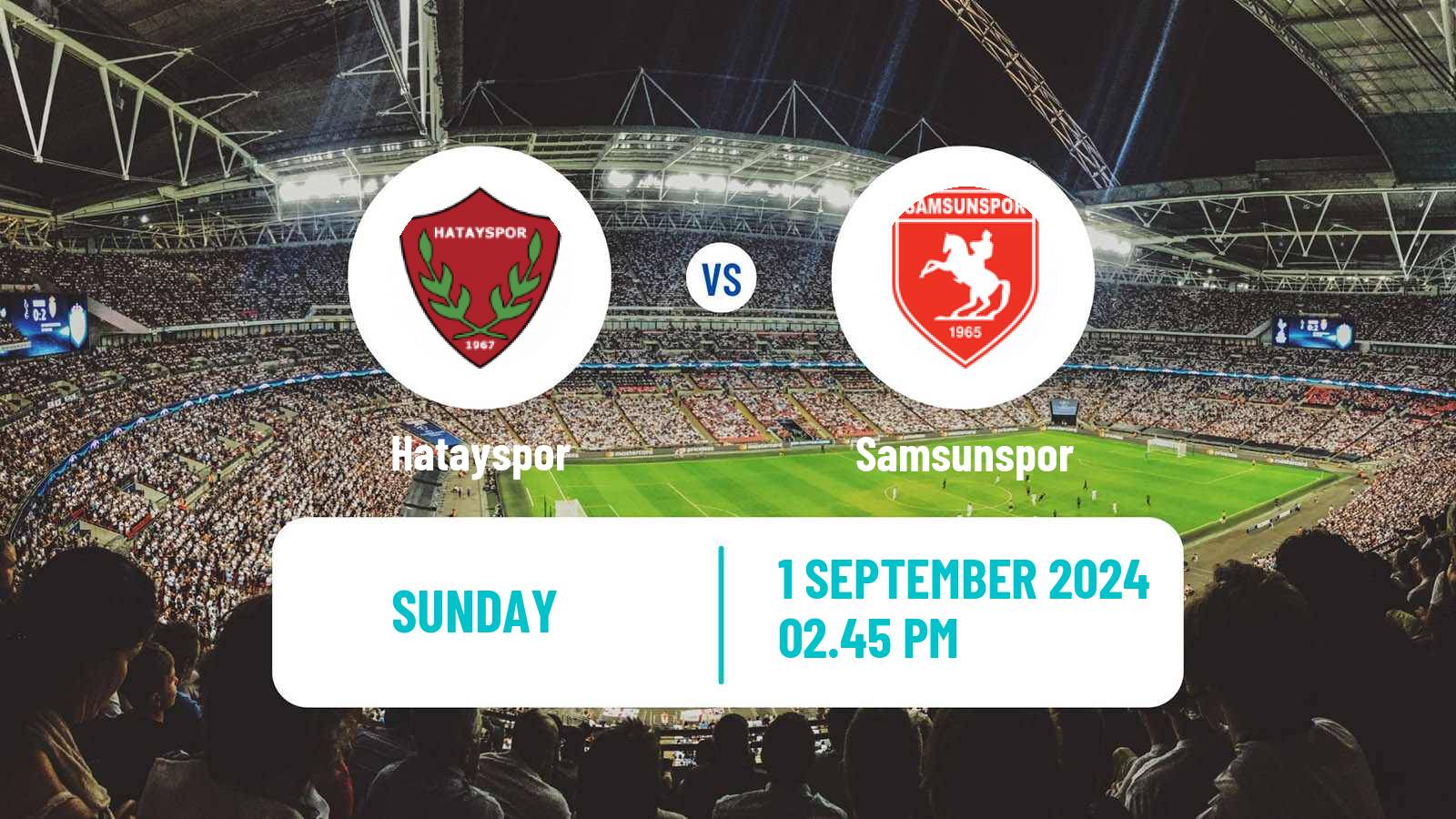 Soccer Turkish Super League Hatayspor - Samsunspor