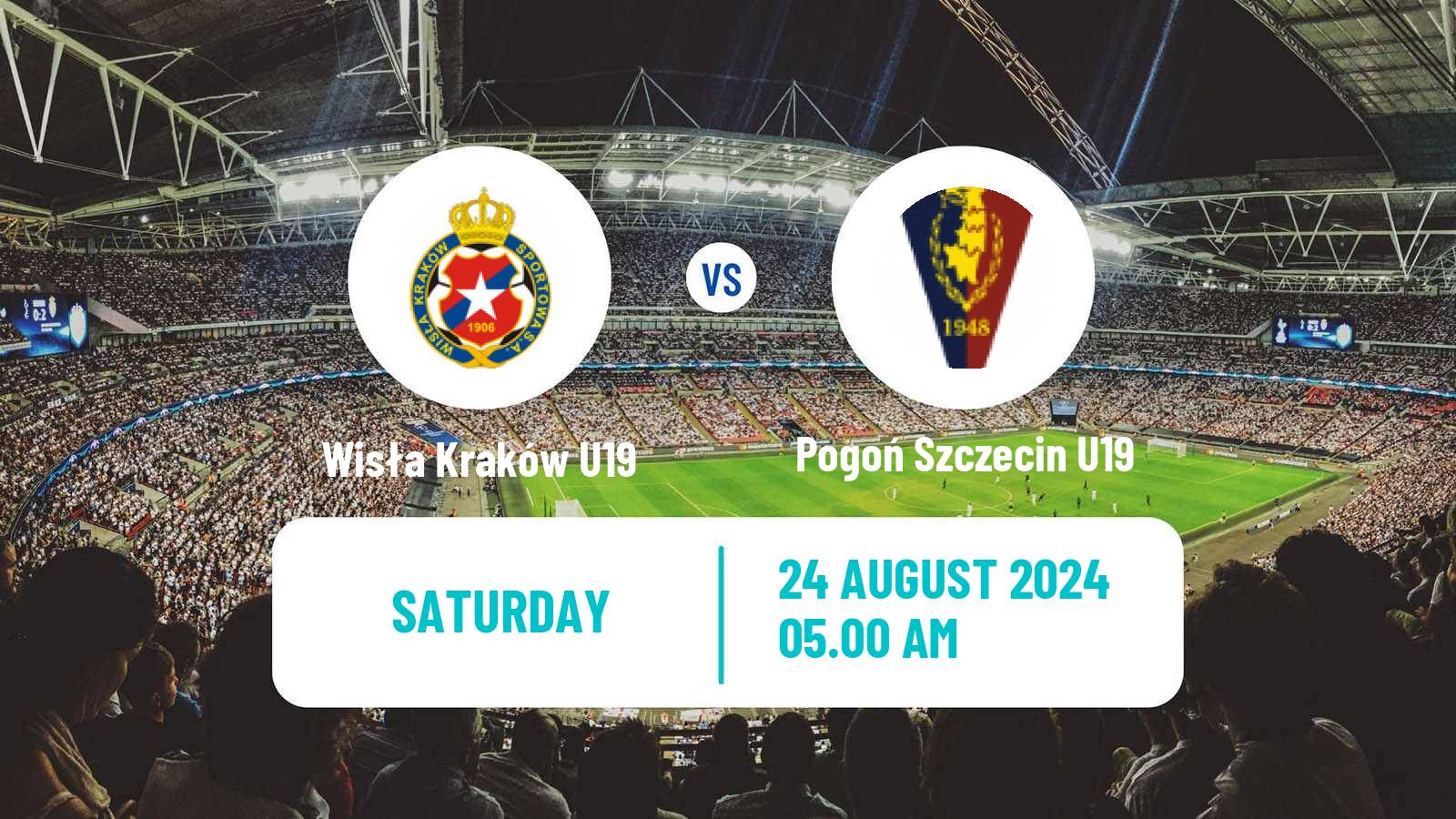 Soccer Polish Central Youth League Wisła Kraków U19 - Pogoń Szczecin U19