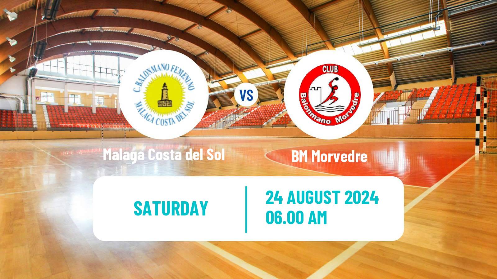 Handball Club Friendly Handball Women Malaga Costa del Sol - Morvedre