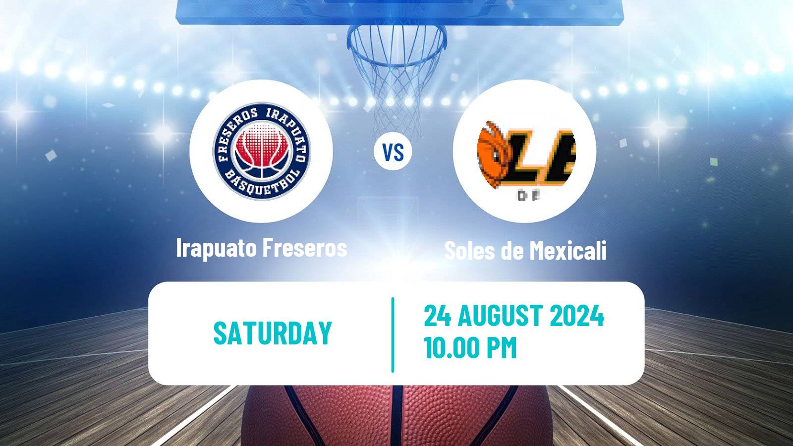 Basketball Mexican LNBP Irapuato Freseros - Soles de Mexicali