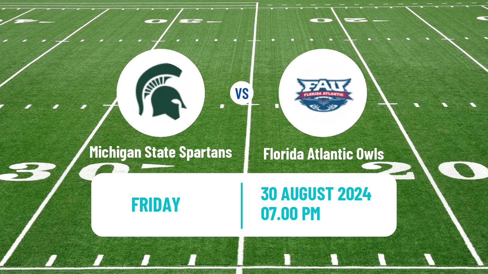 American football NCAA College Football Michigan State Spartans - Florida Atlantic Owls