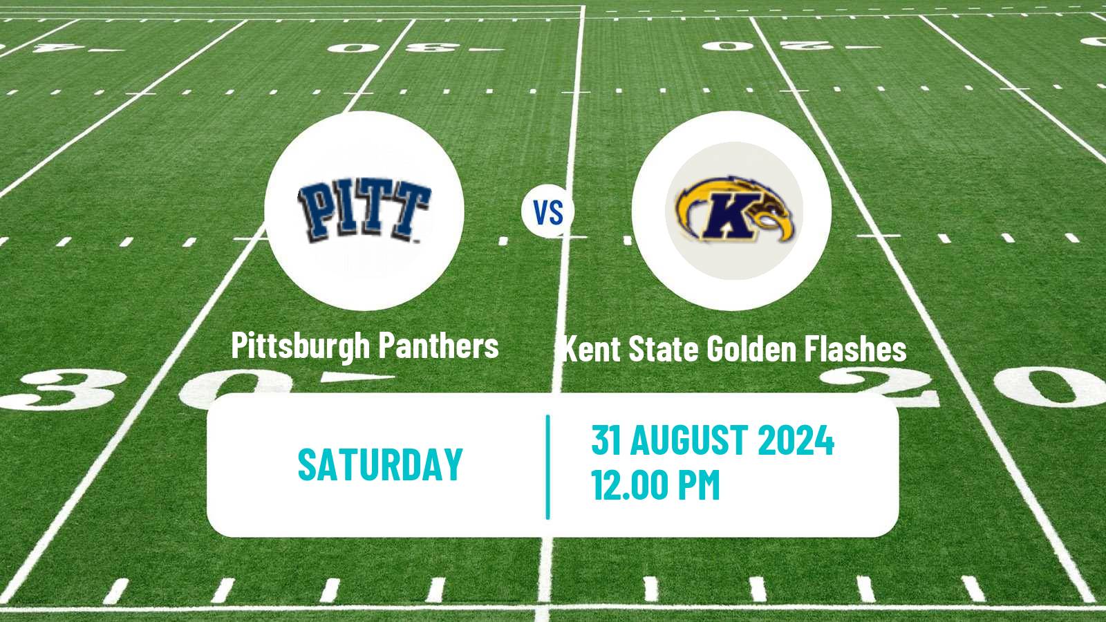 American football NCAA College Football Pittsburgh Panthers - Kent State Golden Flashes