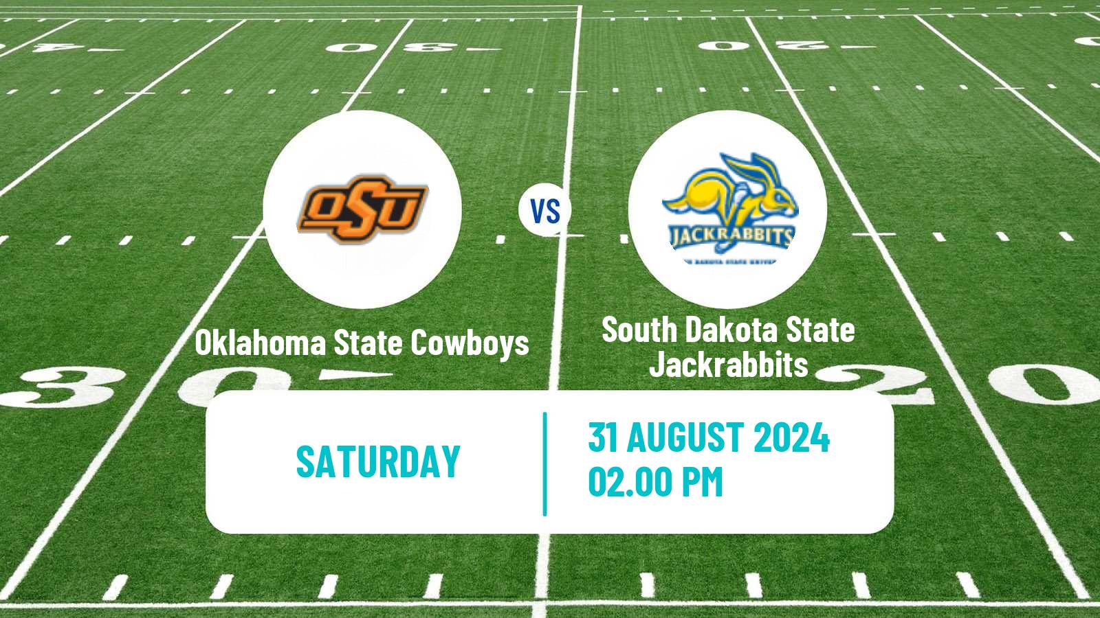 American football NCAA College Football Oklahoma State Cowboys - South Dakota State Jackrabbits