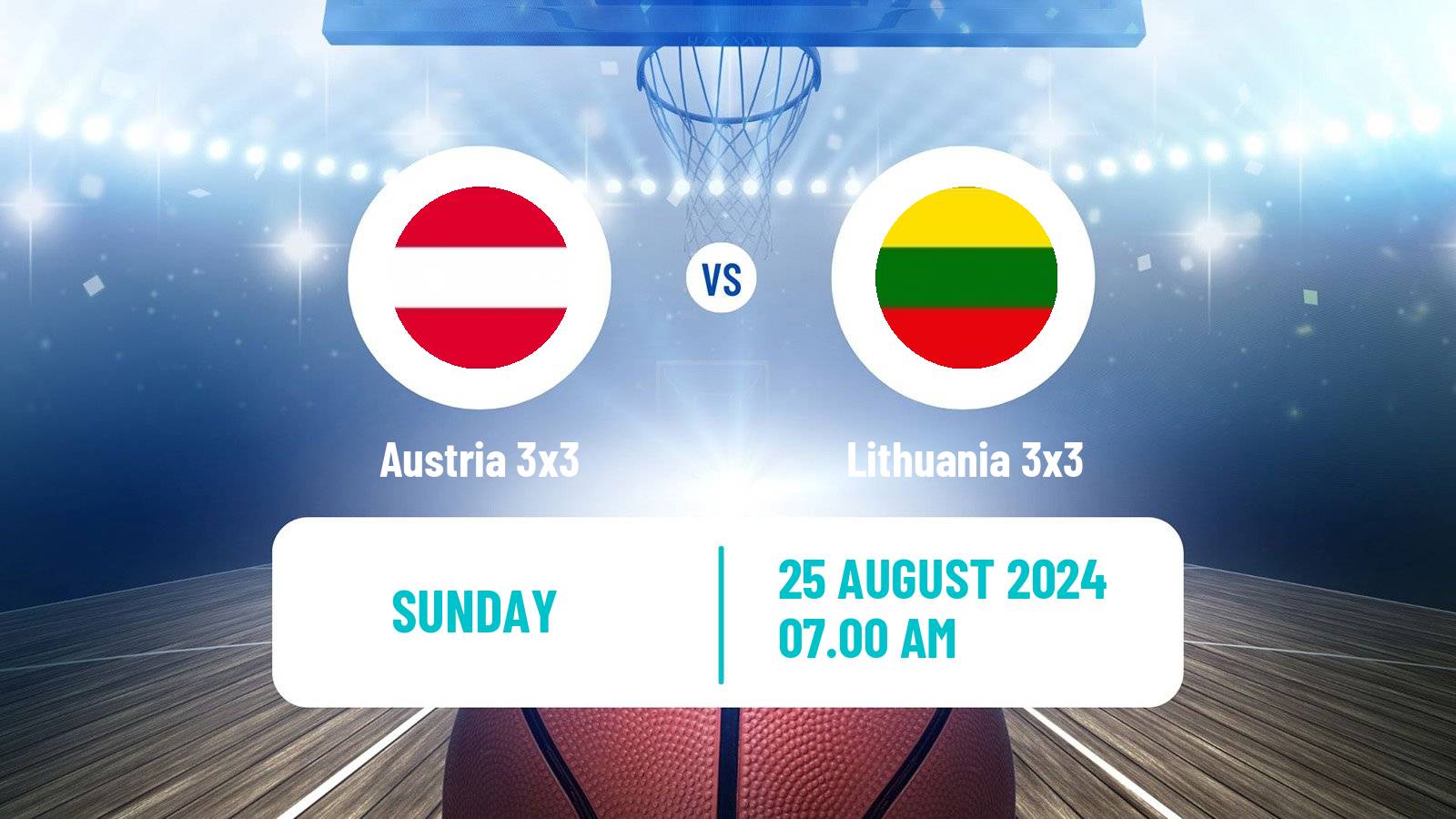 Basketball Europe Cup Basketball 3x3 Austria 3x3 - Lithuania 3x3