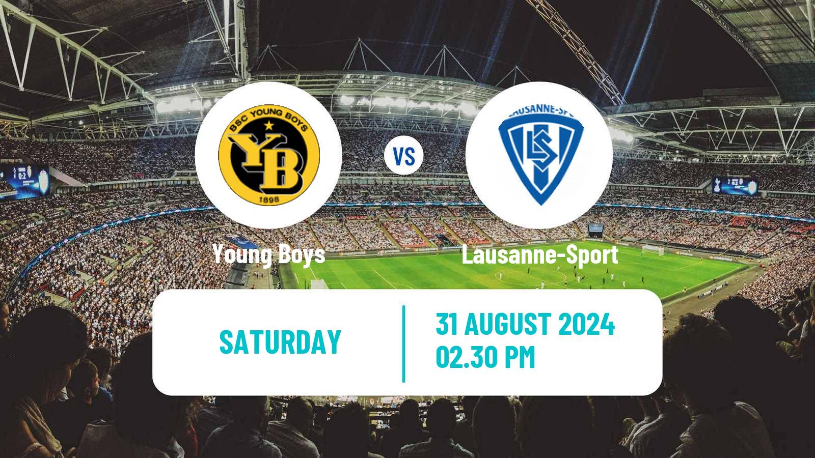 Soccer Swiss Super League Young Boys - Lausanne-Sport