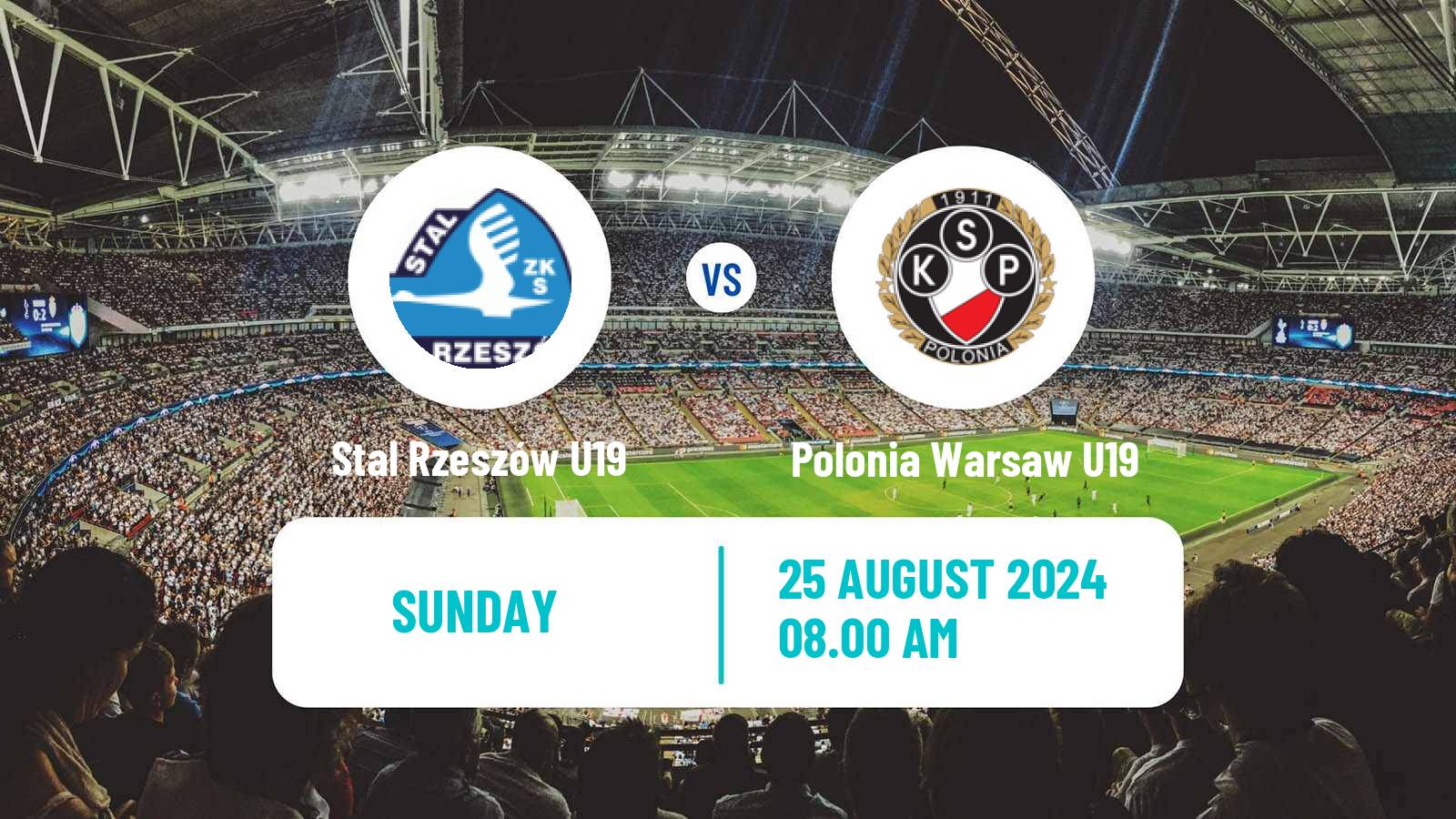 Soccer Polish Central Youth League Stal Rzeszów U19 - Polonia Warsaw U19