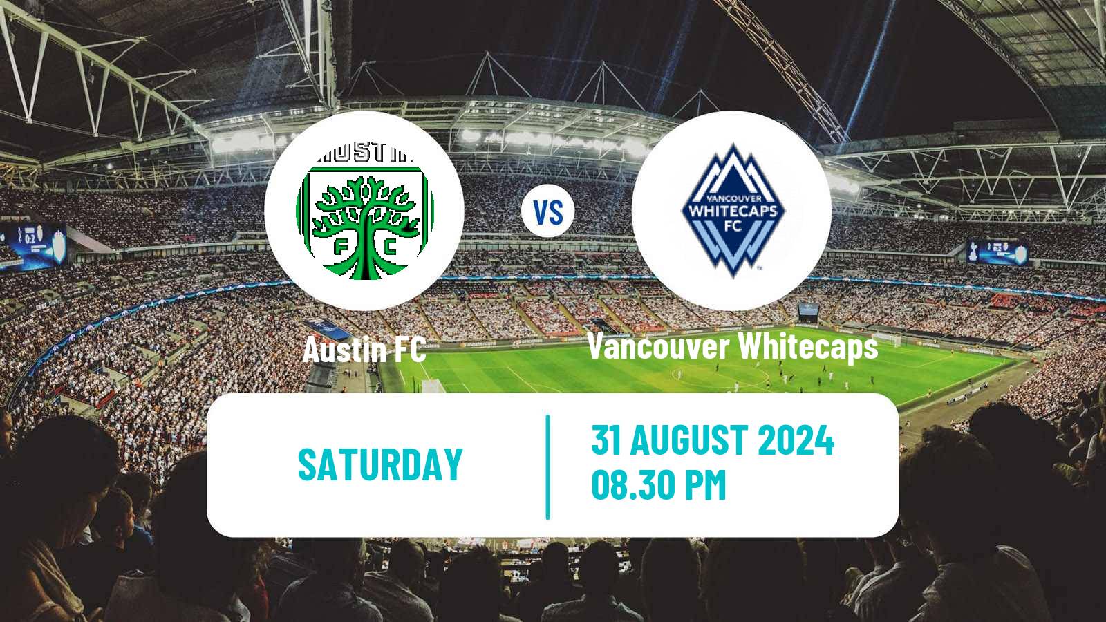 Soccer MLS Austin FC - Vancouver Whitecaps