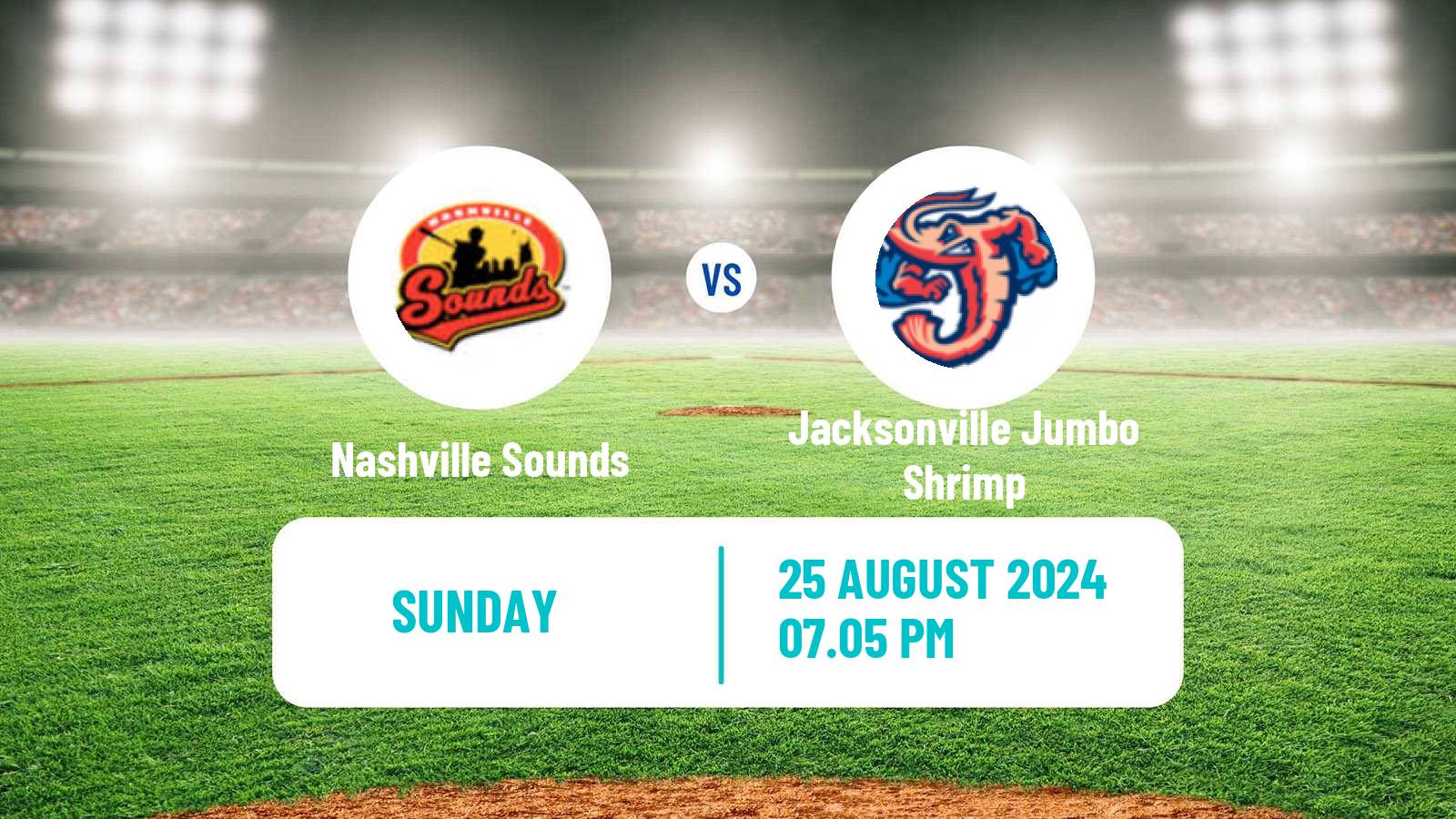 Baseball IL Nashville Sounds - Jacksonville Jumbo Shrimp