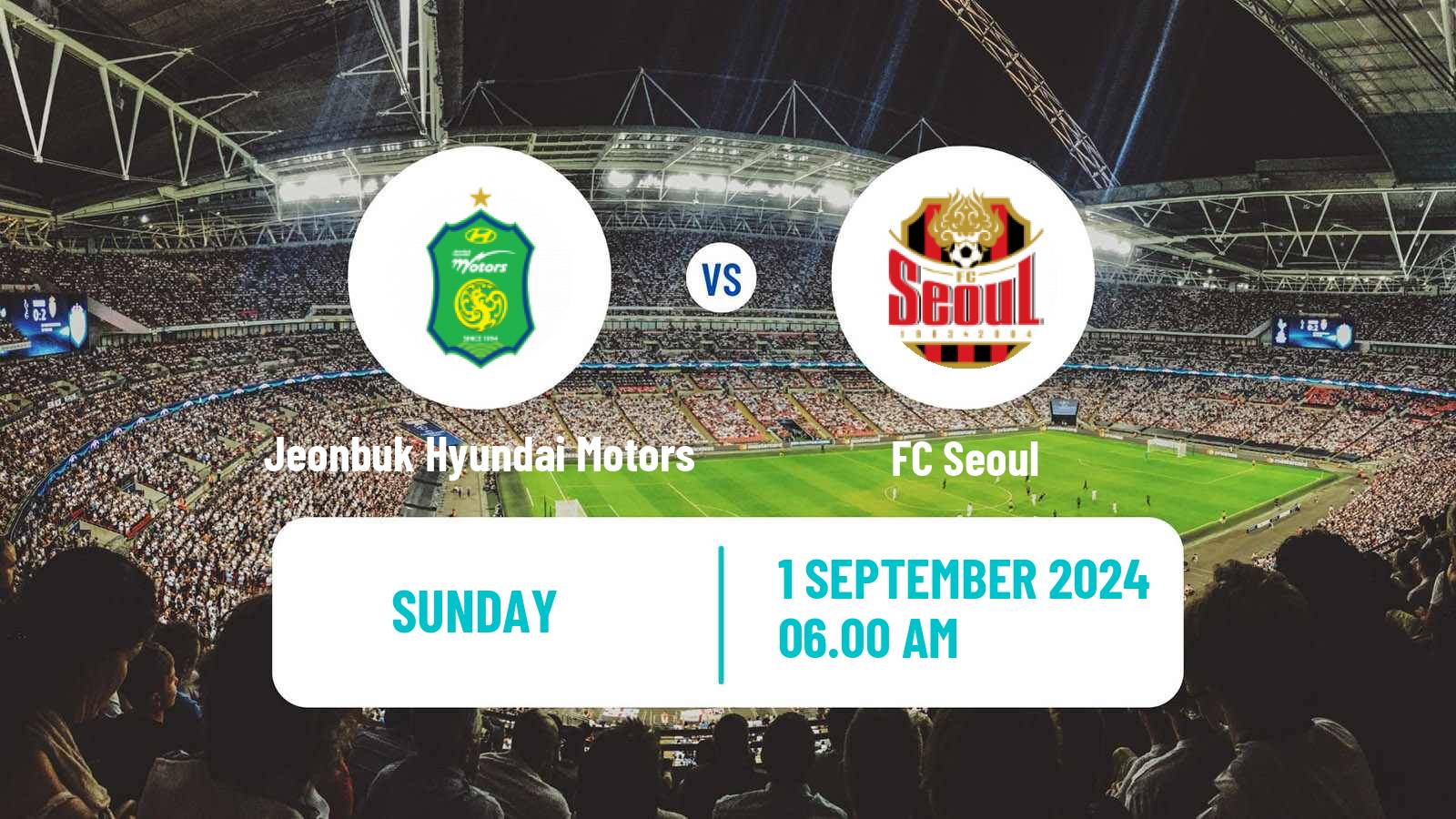 Soccer South Korean K-League 1 Jeonbuk Hyundai Motors - FC Seoul