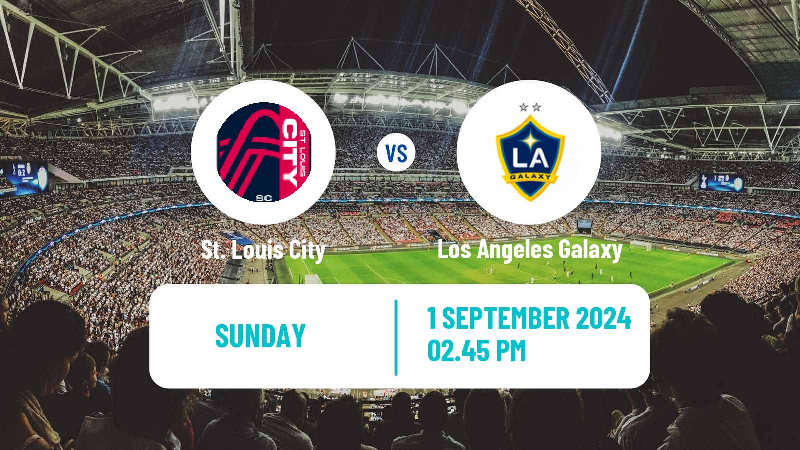 Soccer MLS St. Louis City - Los Angeles Galaxy