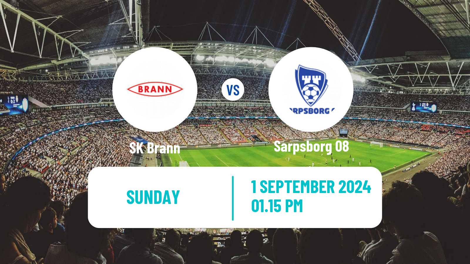 Soccer Norwegian Eliteserien Brann - Sarpsborg 08