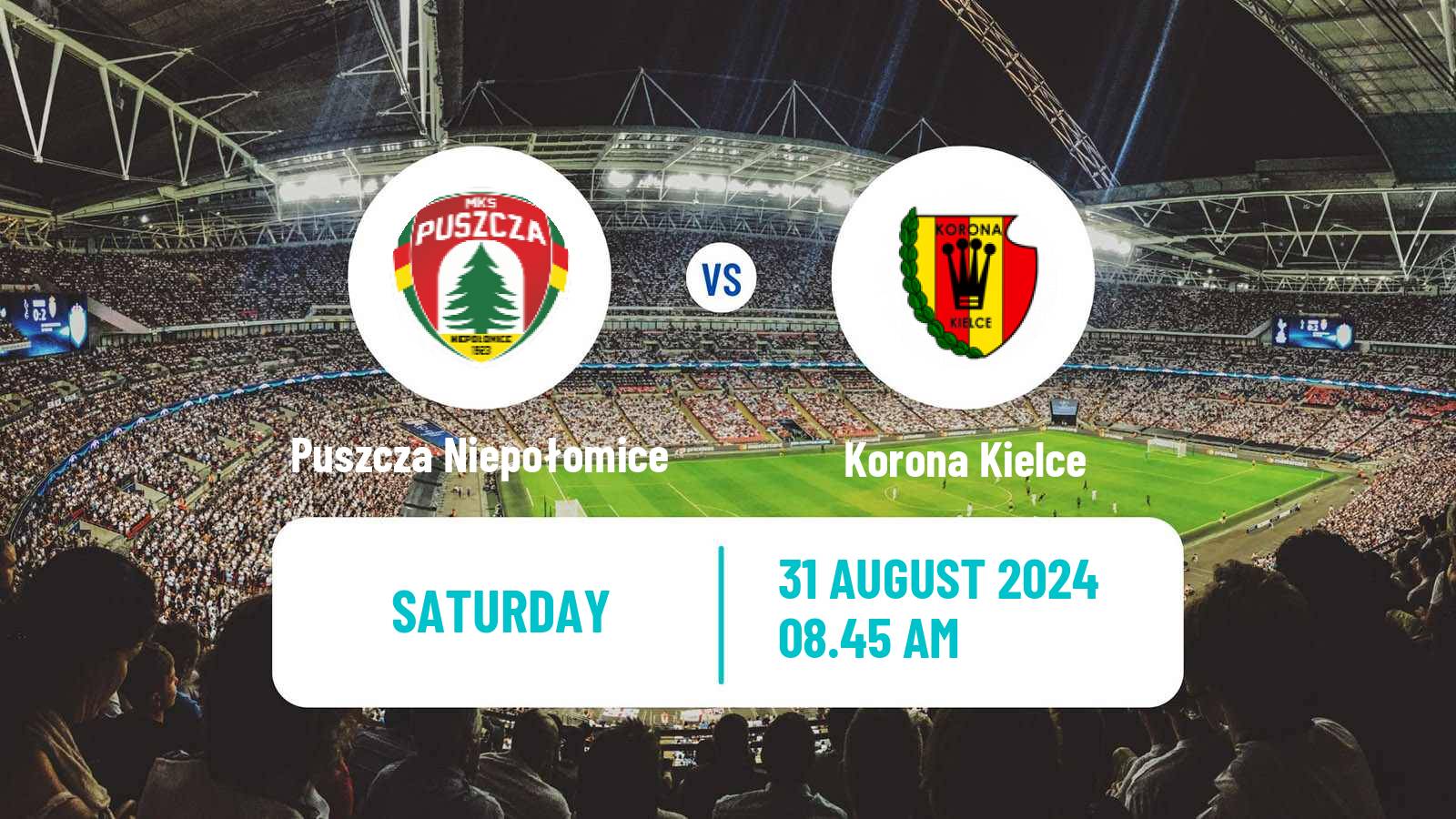 Soccer Polish Ekstraklasa Puszcza Niepołomice - Korona Kielce