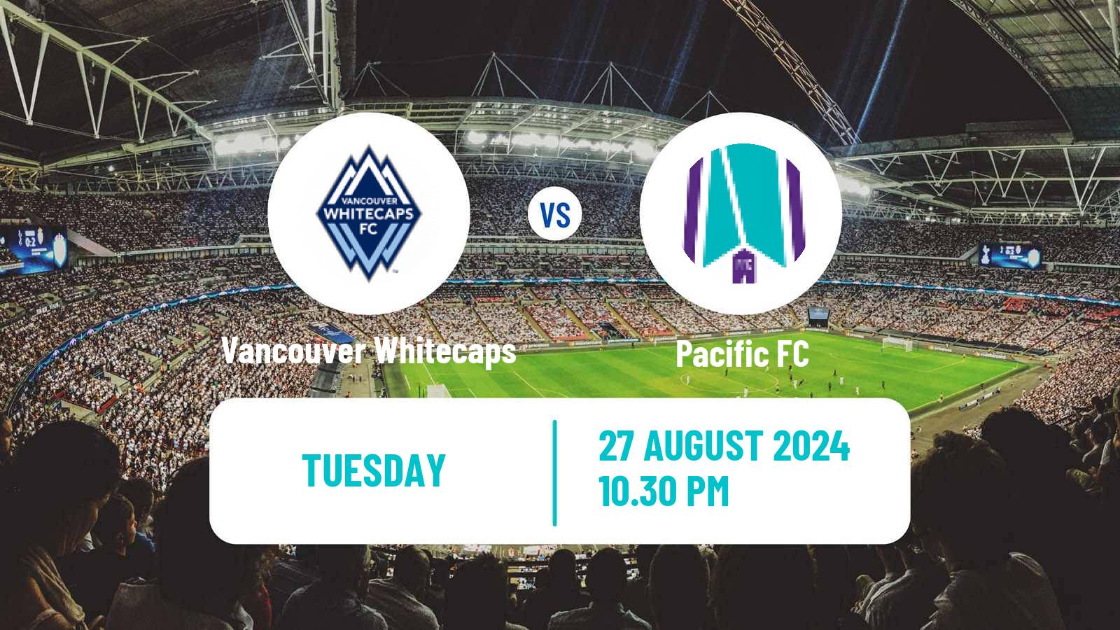 Soccer Canadian Championship Vancouver Whitecaps - Pacific FC