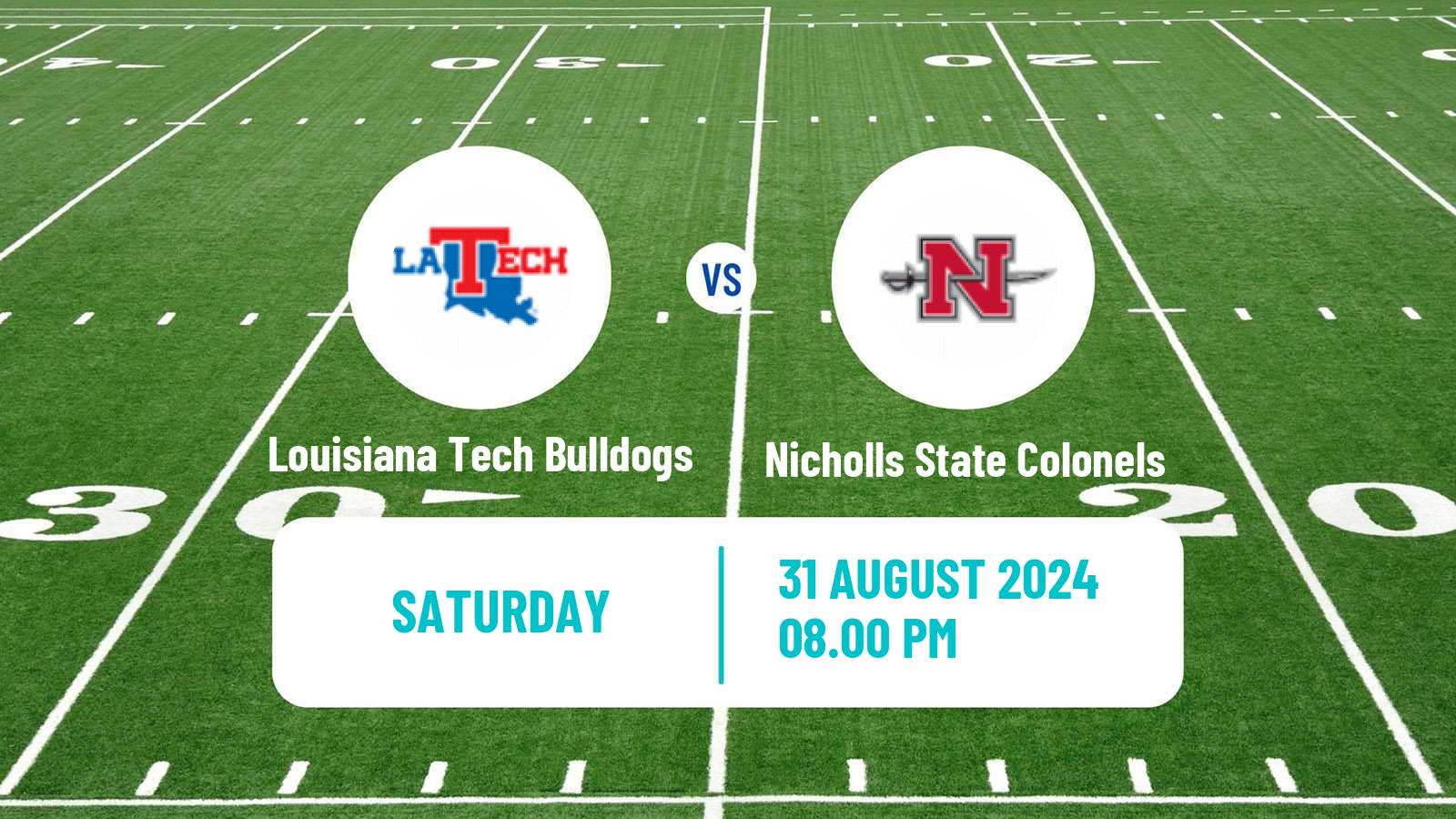 American football NCAA College Football Louisiana Tech Bulldogs - Nicholls State Colonels