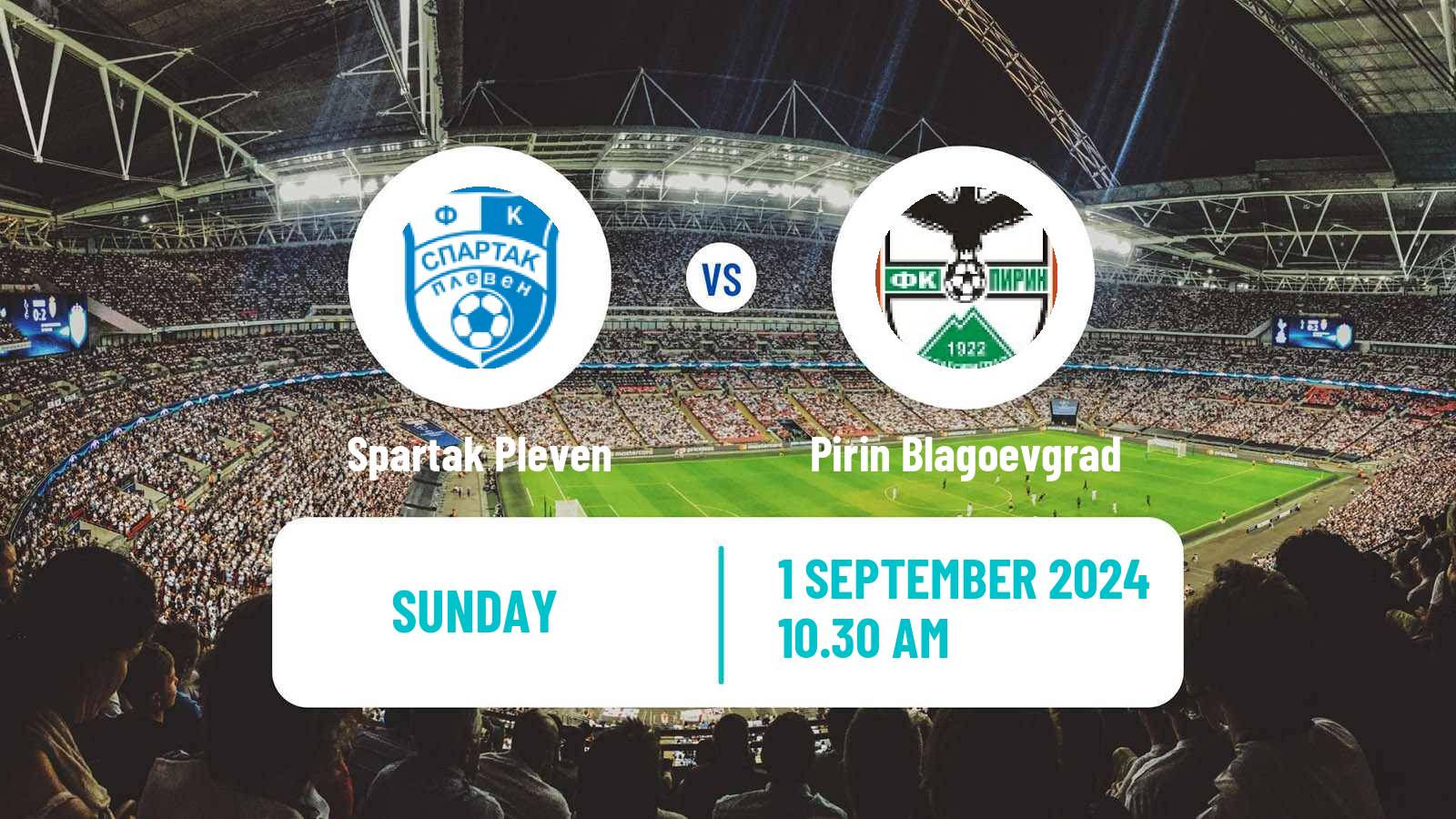 Soccer Bulgarian Vtora Liga Spartak Pleven - Pirin Blagoevgrad