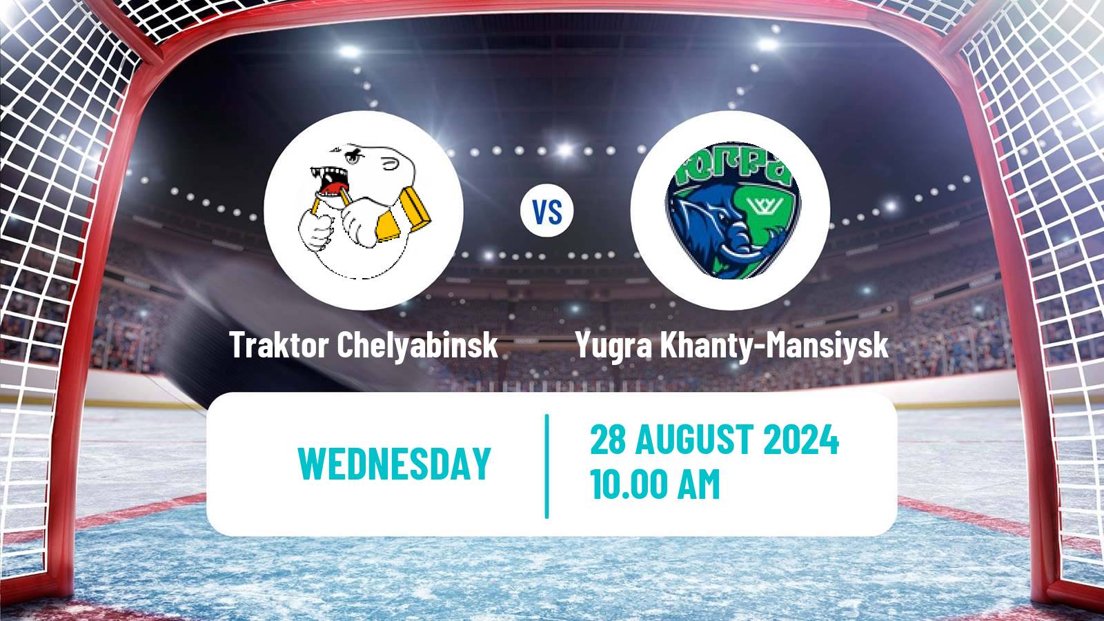 Hockey Club Friendly Ice Hockey Traktor Chelyabinsk - Yugra Khanty-Mansiysk