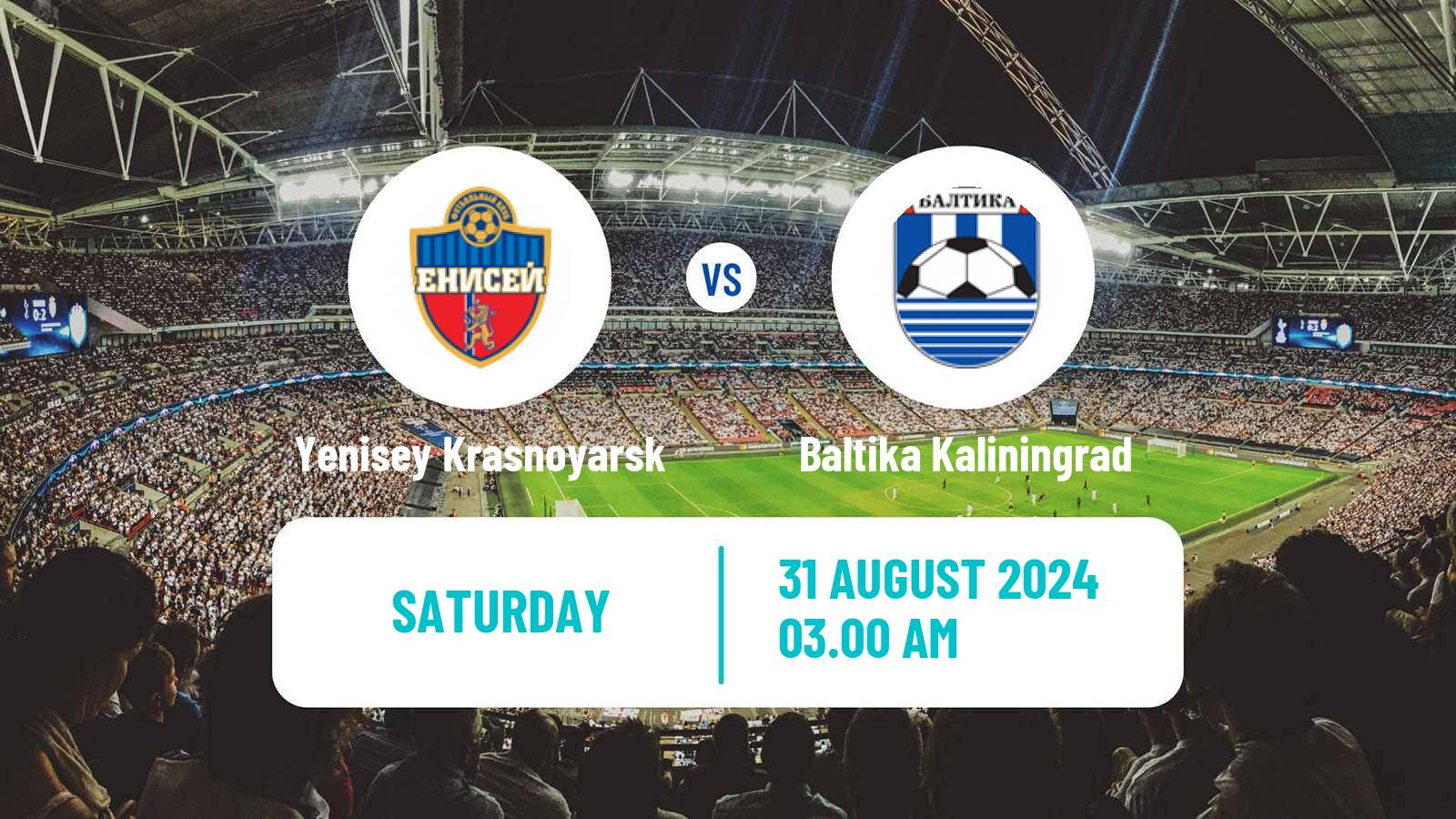 Soccer Russian FNL Yenisey Krasnoyarsk - Baltika Kaliningrad