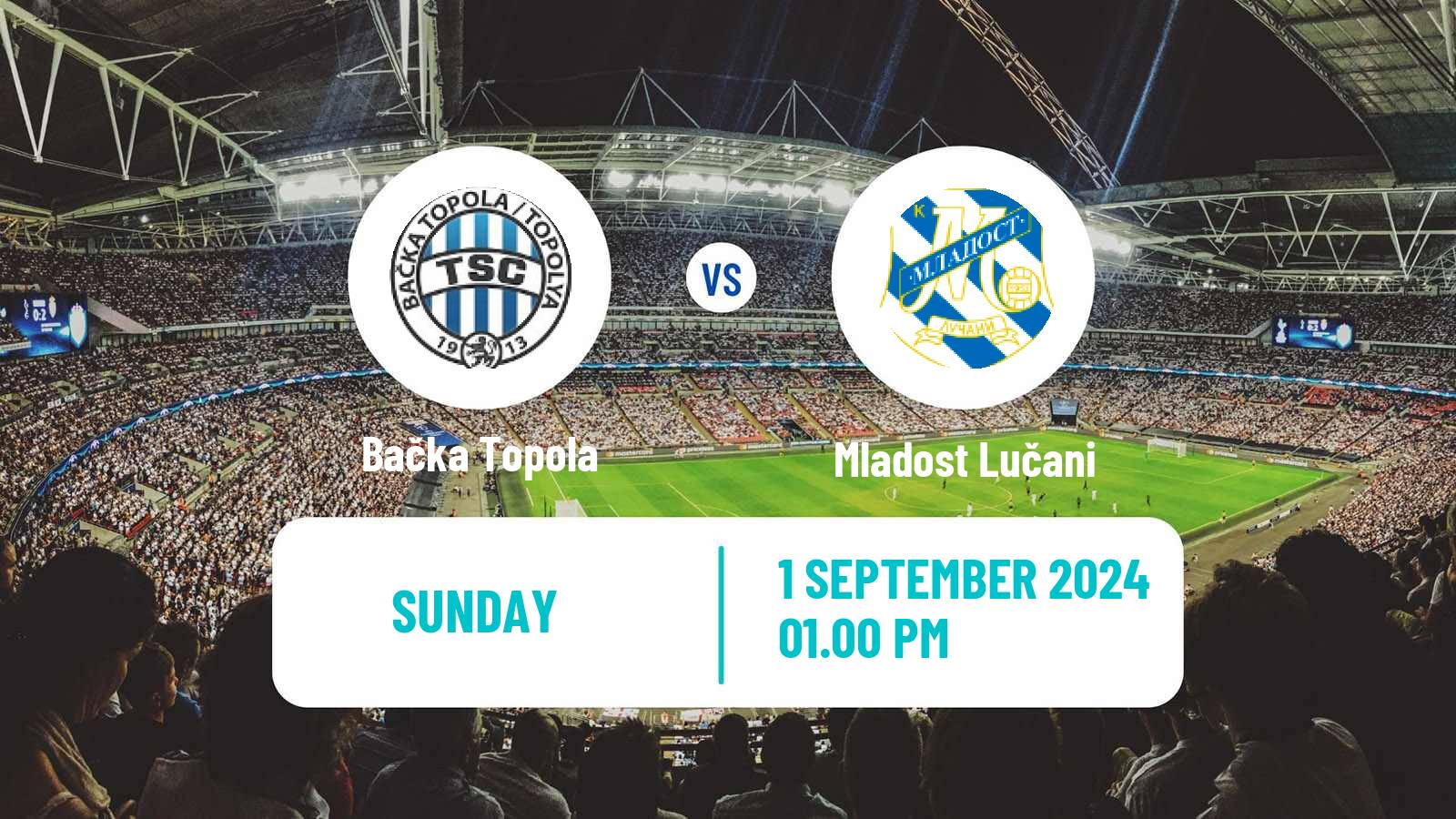 Soccer Serbian Superliga Bačka Topola - Mladost Lučani