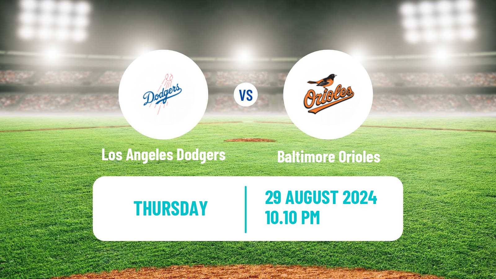 Baseball MLB Los Angeles Dodgers - Baltimore Orioles