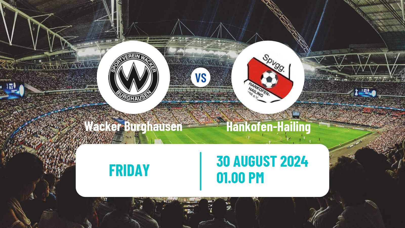 Soccer German Regionalliga Bayern Wacker Burghausen - Hankofen-Hailing