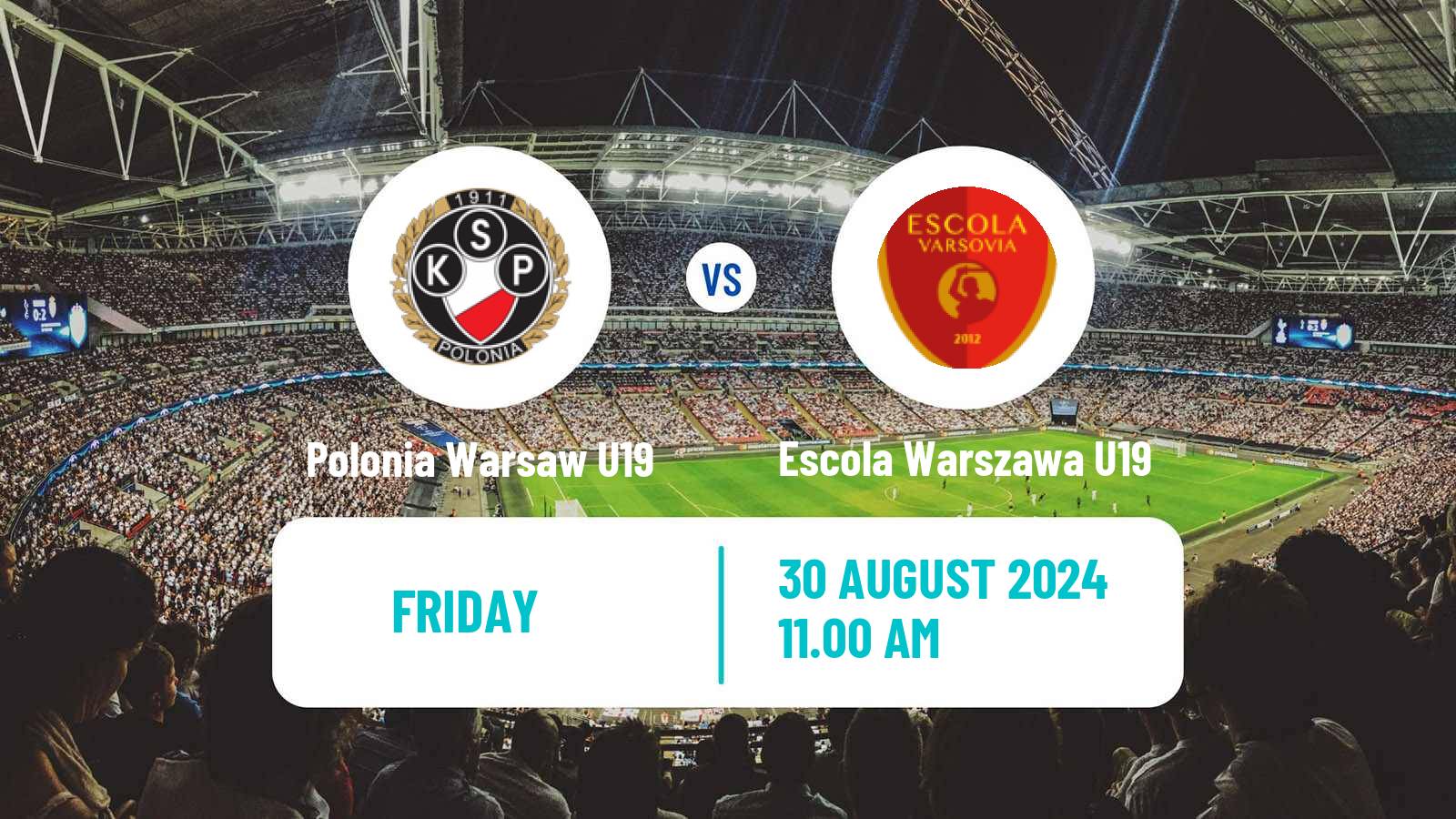 Soccer Polish Central Youth League Polonia Warsaw U19 - Escola Warszawa U19