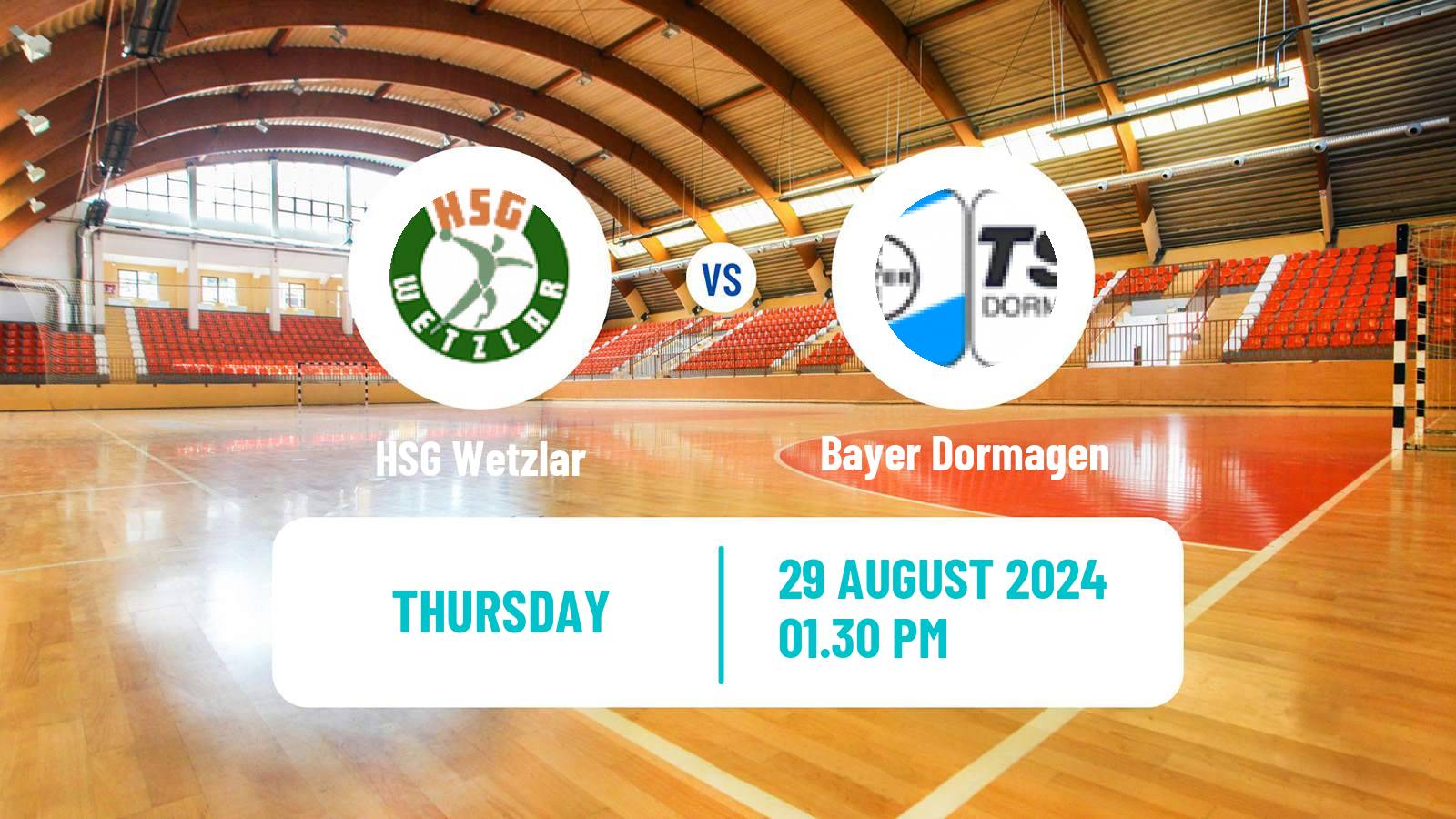 Handball Club Friendly Hanbdall HSG Wetzlar - Bayer Dormagen